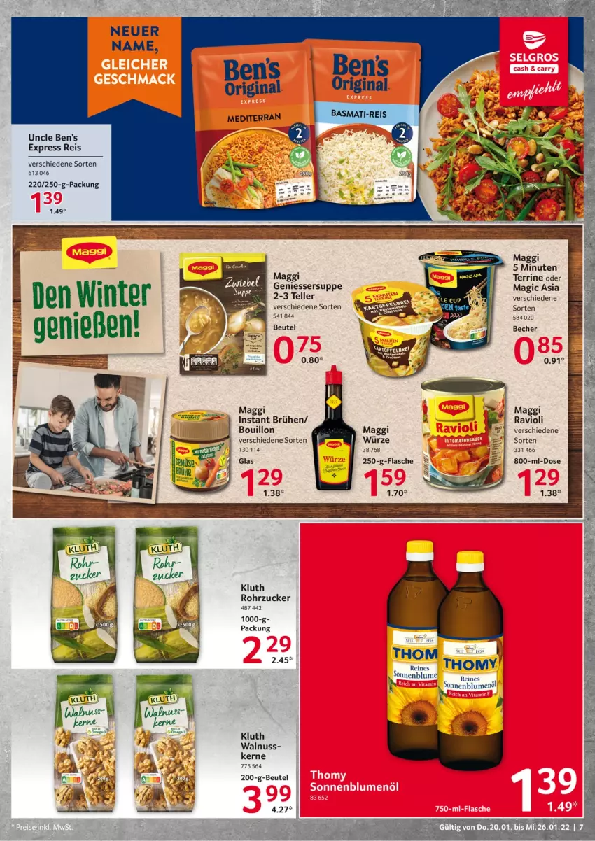 Aktueller Prospekt Selgros - Vorschau:
            Food - von 20.01 bis 26.01.2022 - strona 7 - produkty: Becher, beutel, blume, Brühe, eis, elle, flasche, maggi, nuss, ravioli, reis, rohrzucker, sonnenblume, suppe, teller, terrine, thomy, Uncle Ben’s, walnuss, zucker