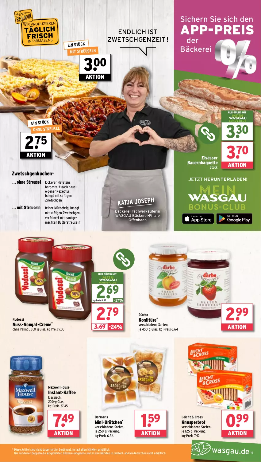 Aktueller Prospekt Wasgau - von 18.08 bis 23.08.2025 - strona 15 - produkty: angebot, angebote, auer, baguette, Bau, Bauer, brot, brötchen, butter, creme, eis, Hefe, instant-kaffee, je 250-g-packung, kaffee, konfitüre, kuchen, mac, Nudossi, nuss, nuss-nougat-creme, ohne palmöl, reis, rezept, saft, Ti