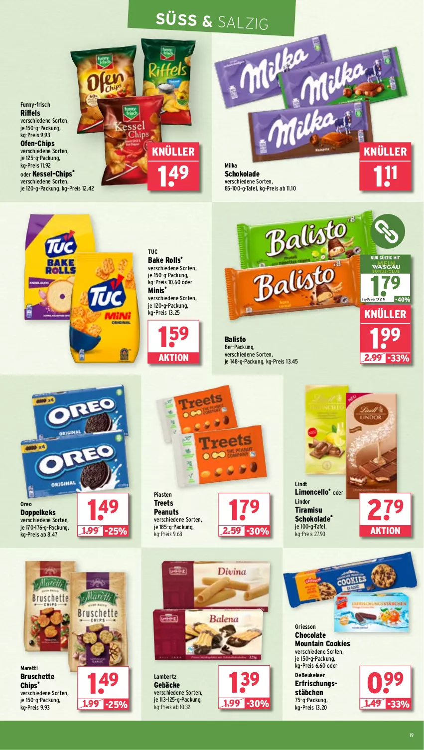 Aktueller Prospekt Wasgau - von 18.08 bis 23.08.2025 - strona 19 - produkty: Amber, balisto, Bruschette, chips, cola, cookie, cookies, debeukelaer, eis, funny-frisch, griesson, keks, lambertz, limo, lindor, lindt, milka, milka schokolade, Ofen, oreo, reis, salz, schoko, schokolade, Ti, tiramisu, tuc