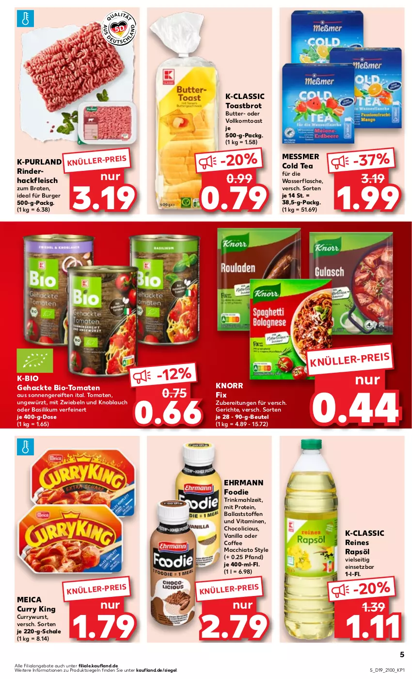 Aktueller Prospekt Kaufland - Prospekt - von 09.05 bis 15.05.2024 - strona 5 - produkty: ACC, angebot, angebote, ball, basilikum, beutel, bio, braten, brot, burger, butter, chia, curry, currywurst, ehrmann, eis, flasche, fleisch, gewürz, hackfleisch, knoblauch, knorr, knorr fix, korn, mac, macchiato, meica, mit zwiebeln, purland, rapsöl, reines rapsöl, reis, rind, rinder, rinderhackfleisch, Schal, Schale, Ti, toast, Toastbrot, tomate, tomaten, vita, Vitamine, wasser, wurst, zwiebel, zwiebeln