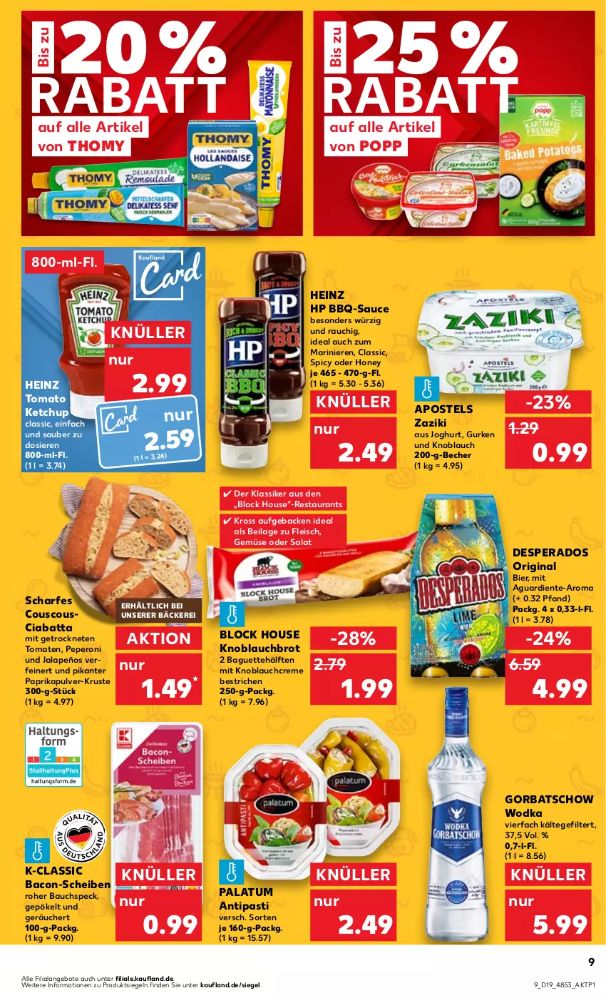 Aktueller Prospekt Kaufland - Prospekt - von 09.05 bis 15.05.2024 - strona 9 - produkty: angebot, angebote, antipasti, apostels, asti, bacon, baguette, Bau, bbq-sauce, Becher, bier, brot, ciabatta, couscous, creme, desperados, eis, ente, fleisch, geback, gin, Gorbatschow, gorbatschow wodka, gurke, gurken, heinz, HP, ilag, jalapeño, joghur, joghurt, ketchup, knoblauch, Knoblauchcreme, mit knoblauch, paprika, peperoni, Peroni, Popp, Rauch, salat, sauce, Speck, thomy, Ti, tomate, tomaten, tomato ketchup, wodka, zaziki