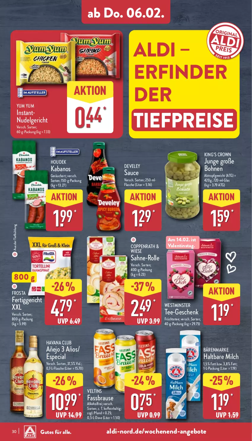 Aktueller Prospekt Aldi Nord - Von Montag - von 03.02 bis 08.02.2025 - strona 30 - produkty: aldi, alkohol, angebot, angebote, aus der tiefkühlung, bärenmarke, bohne, bohnen, brause, coppenrath, develey, eis, elle, fassbrause, fertiggericht, flasche, frosta, früchte, Früchtetee, haltbare milch, Havana Club, houdek, kabanos, LG, milch, nudel, Nudelgericht, reis, sahne, sauce, tee, teller, Ti, tiefpreis, veltins, Yum Yum