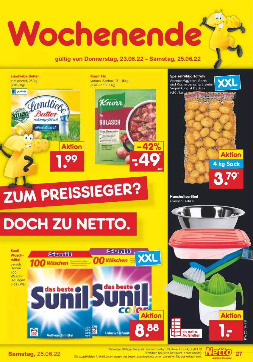 Aktueller Prospekt Netto Marken-Discount - Filial-Angebote - von 20.06 bis 25.06.2022 - strona 27 - produkty: angebot, bestpreis, butter, eis, elle, Frühkartoffeln, kartoffel, kartoffeln, Kinder, kinder country, knorr, knorr fix, landliebe, lindt, reis, sac, speisefrühkartoffeln, Streichzart, sunil, teller, Ti, waschmittel, ZTE