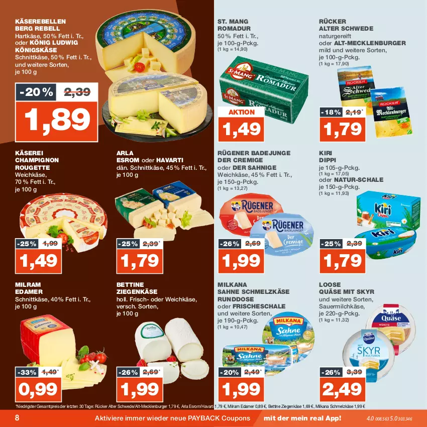 Aktueller Prospekt Real - von 04.09 bis 09.09.2023 - strona 8 - produkty: arla, auer, Bad, bett, burger, champignon, coupon, coupons, dip, edamer, eis, elle, esrom, hartkäse, Käse, Käserebellen, kiri, Loose, milch, milka, milkana, milram, natur, payback, quäse, rebell, reis, rouge, rougette, Rügener, rügener badejunge, sahne, Sauermilchkäse, Schal, Schale, Schmelzkäse, schnittkäse, Skyr, St. Mang, Ti, weichkäse, ziegenkäse, ZTE