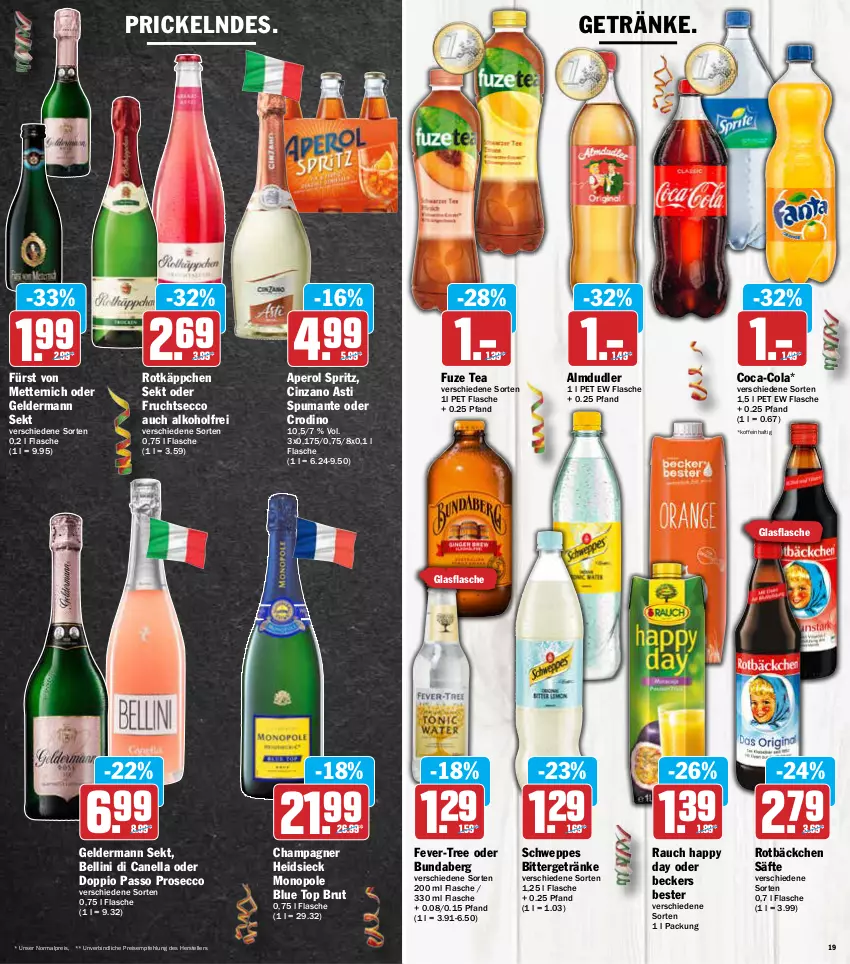 Aktueller Prospekt Aez - Prospekte - von 21.02 bis 26.02.2022 - strona 19 - produkty: alkohol, almdudler, aperol, asti, Beckers Bester, brut, Bundaberg, champagne, champagner, cin, cinzano, Cinzano Asti, coca-cola, cola, doppio passo, ecco, eis, elle, fever-tree, flasche, frucht, fruchtsecco, fürst von metternich, fuze tea, geldermann, getränk, getränke, glasflasche, Happy Day, Mett, metternich, passo, prosecco, puma, Rauch, reis, rotkäppchen, säfte, schweppes, sekt, spumante, teller, Ti