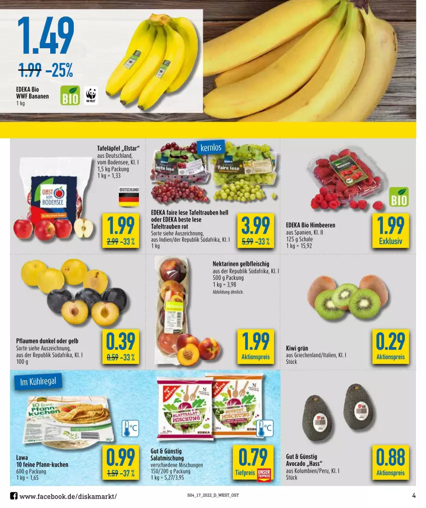 Aktueller Prospekt Diska - Prospekte - von 25.04 bis 30.04.2022 - strona 4 - produkty: aktionspreis, banane, bananen, beere, beeren, bio, deka, edeka bio, eis, himbeer, himbeere, himbeeren, kiwi, kuchen, Nektar, nektarinen, obst, pflaume, pflaumen, reis, salat, Schal, Schale, tafeläpfel, tafeltrauben, Ti, tiefpreis, trauben