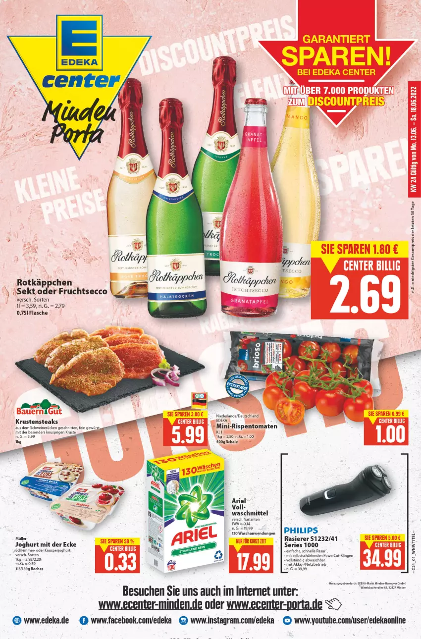 Aktueller Prospekt E Center - Angebote der Woche - von 13.06 bis 18.06.2022 - strona 1 - produkty: akku, ariel, Becher, deka, ecco, eis, elle, ente, flasche, frucht, fruchtsecco, joghur, joghurt, joghurt mit der ecke, mini-rispentomaten, Müller, Philips, rasierer, reis, Ria, rispentomaten, rotkäppchen, Schal, Schale, schnitten, schwein, schweine, schweinerücken, sekt, Ti, tomate, tomaten, waschmittel, wein, weine, Yo, ZTE