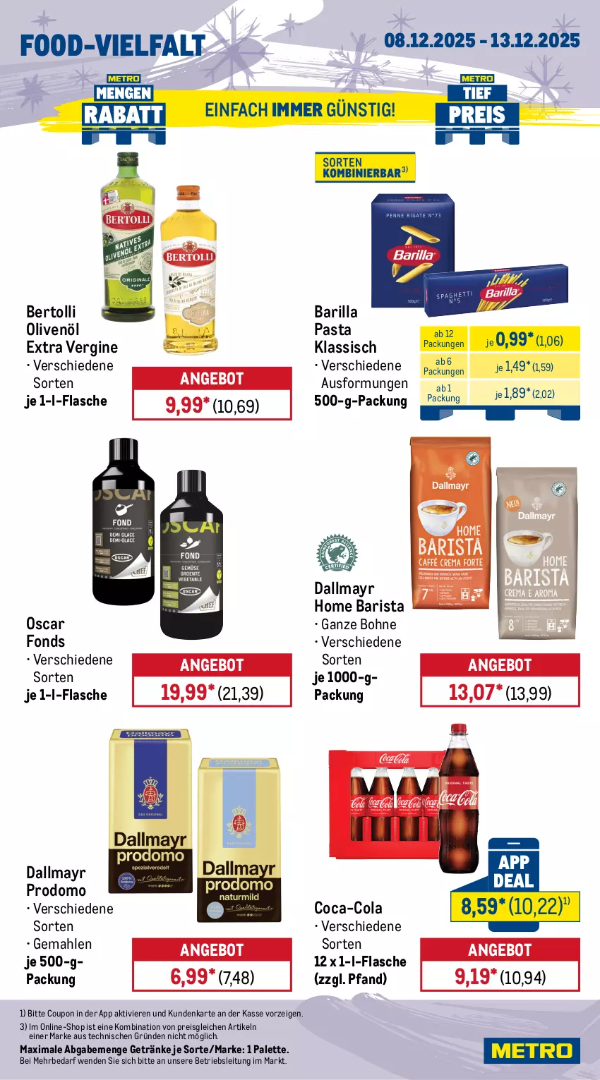 Aktueller Prospekt Metro - Wochen-Angebote - von 08.12 bis 13.12.2025 - strona 12 - produkty: angebot, barilla, bertolli, bohne, coca-cola, cola, coupon, dallmayr, dallmayr prodomo, eis, ente, Entenbrust, flasche, fleisch, Gänsebrust, garnelen, Geflügel, getränk, getränke, gin, Knödel, limo, mac, olive, oliven, olivenöl, olivenöl extra, Palette, pasta, prodomo, ravioli, reis, Ria, ricotta, schnitten, Ti, wiener, zitrone, zitronen