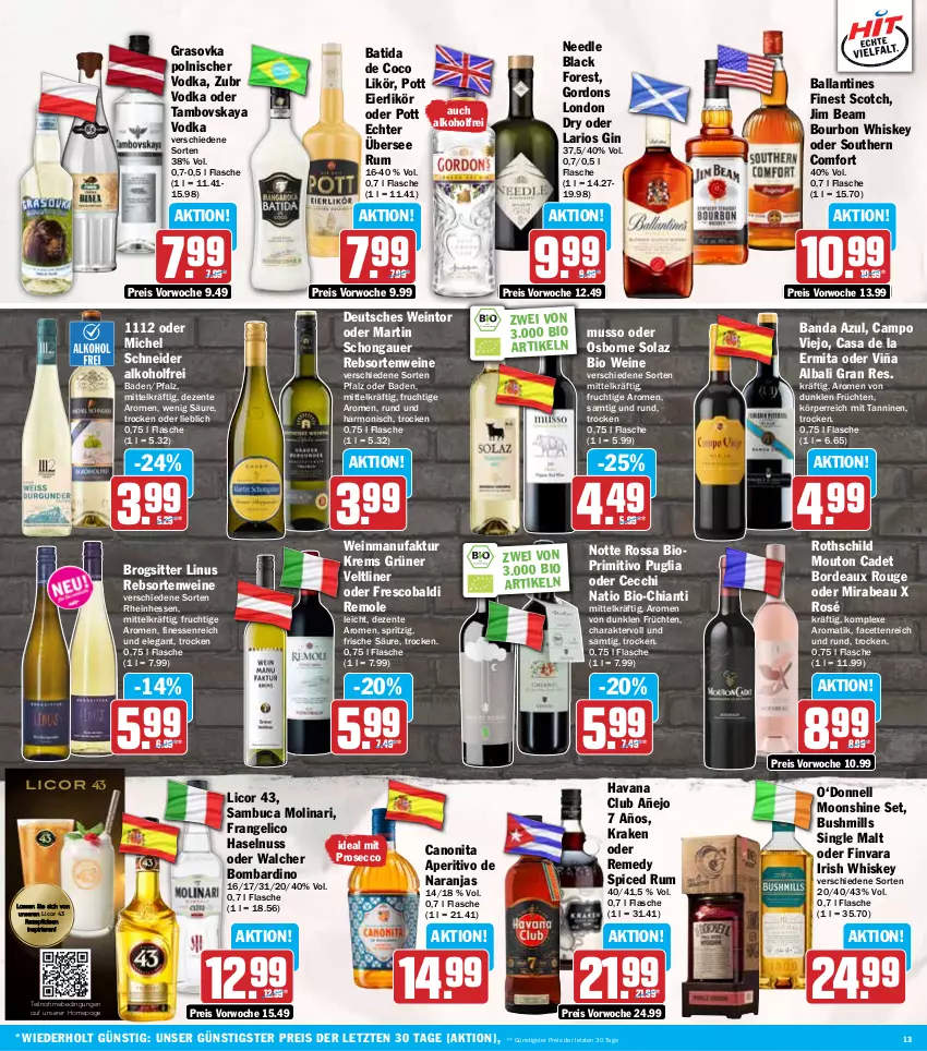 Aktueller Prospekt Hit - Wochenprospekt - von 16.09 bis 21.09.2024 - strona 13 - produkty: aldi, alkohol, auer, Bad, ball, batida, bio, black forest, bourbon, bourbon whiskey, campo viejo, canon, chia, chianti, ecco, eier, eierlikör, eis, ente, Faktu, finesse, flasche, frangelico, frucht, früchte, früchten, gin, gordon, gordons, grüner veltliner, haselnuss, Havana Club, irish whiskey, jim beam, lack, licor, licor 43, likör, london dry, Michel Schneider, Molinari, nuss, olaz, Omep, osborne, primitivo, prosecco, rebsortenweine, reis, rezept, rouge, rum, sambuca, scotch, single malt, Southern Comfort, Ti, vodka, wein, weine, whiskey, ZTE