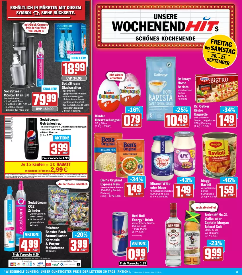 Aktueller Prospekt Hit - Wochenprospekt - von 16.09 bis 21.09.2024 - strona 15 - produkty: alkohol, baguette, beutel, Bistro Baguette, Brei, Cap, captain morgan, coupon, dallmayr, Dr. Oetker, drink, eis, flasche, getränk, getränke, getränkesirup, gin, glaskaraffe, Karaffe, Kinder, krone, mac, maggi, miracel, miracel whip, ravioli, red bull, reis, sirup, smirnoff, Soda, sodastream, Sprudel, spülmaschinen, Ti, Tiere, vodka, wasser, Yo, ZTE