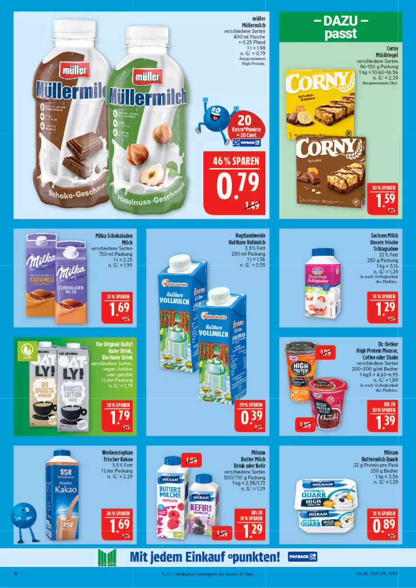 Aktueller Prospekt Marktkauf - Prospekt - von 09.11 bis 15.11.2025 - strona 16 - produkty: Becher, butter, buttermilch, corny, Dr. Oetker, drink, eis, flasche, kakao, Kefir, merl, milch, milka, milka schokolade, milram, mousse, müsli, Müsliriegel, quark, reis, riegel, sac, sahne, schlagsahne, schoko, schokolade, schokoladen, shake, Skyr, Ti, vollmilch, weihenstephan, ZTE
