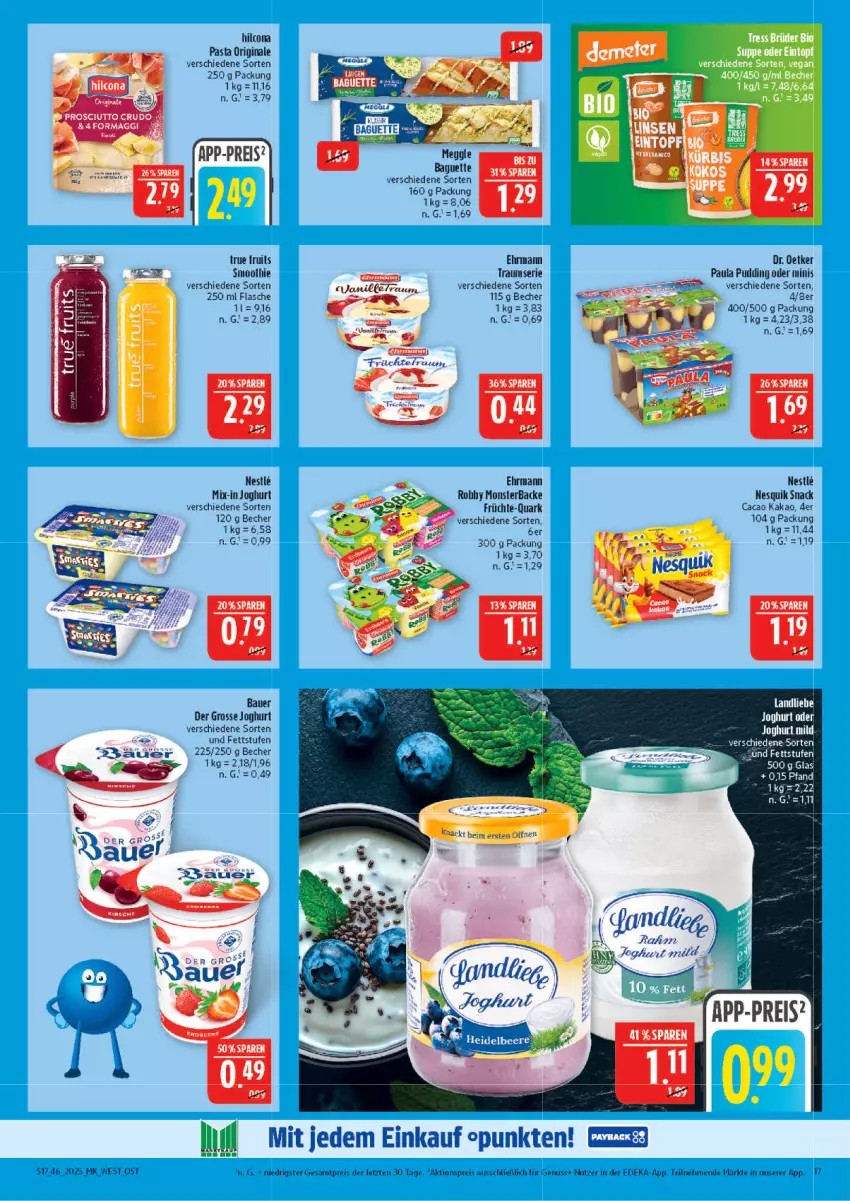 Aktueller Prospekt Marktkauf - Prospekt - von 09.11 bis 15.11.2025 - strona 17 - produkty: aktionspreis, auer, Bau, Bauer, Becher, deka, Dr. Oetker, ehrmann, eis, flasche, früchte, gin, hilcona, joghur, joghurt, joghurt mild, kakao, landliebe, monster, ndk, nesquik, nuss, pasta, Paula, paula pudding, prosciutto, prosciutto crudo, pudding, quark, reis, robby, smoothie, snack, Ti, vanille, ZTE