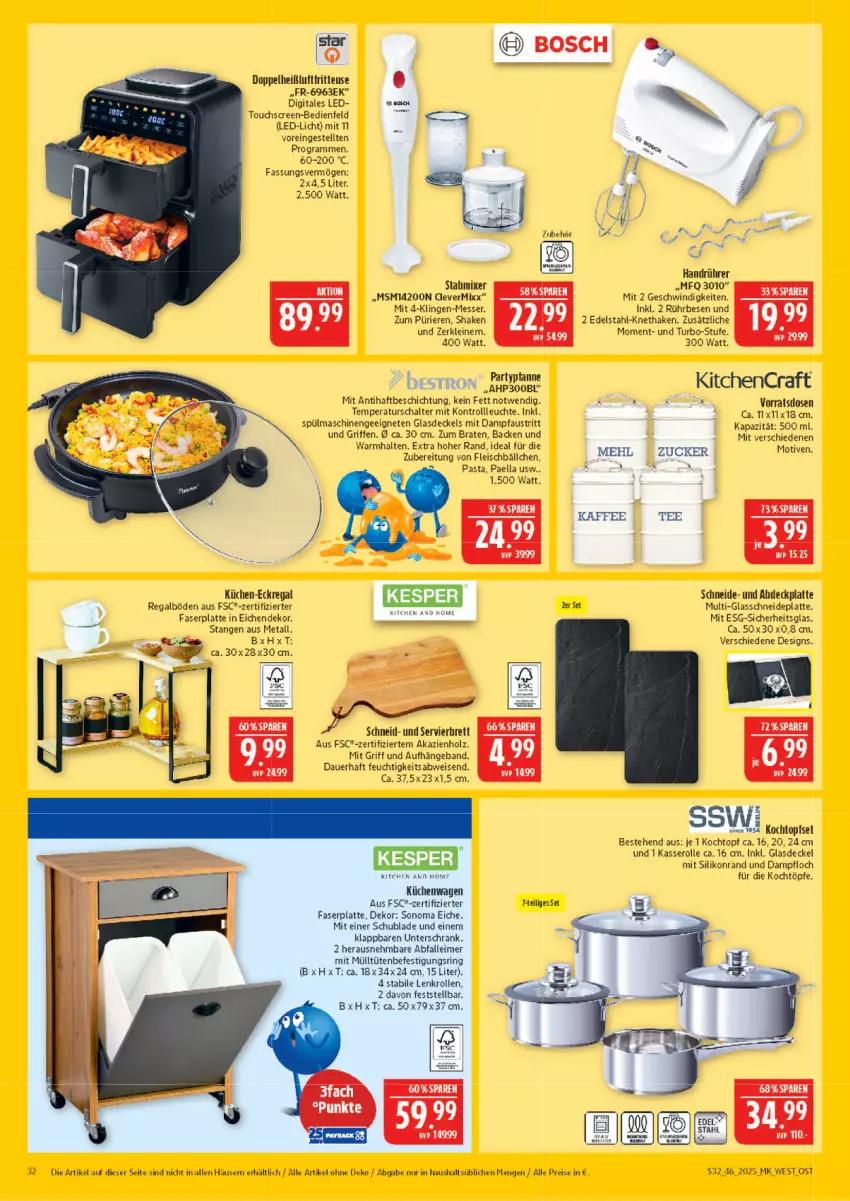 Aktueller Prospekt Marktkauf - Prospekt - von 09.11 bis 15.11.2025 - strona 32 - produkty: Abfalleimer, auer, aust, bosch, braten, decke, Deckel, Eckregal, edelstahl, eimer, eis, fleisch, Fleischbällchen, fritteuse, Glasdeckel, Heißluftfritteuse, Holz, HP, kaffee, kesper, Kochtopf, küche, Küchen, latte, led-licht, leimer, leine, Leuchte, mehl, messer, Mixer, paella, pasta, pfanne, Pfau, regal, reis, ring, Schal, Schrank, shake, sonoma eiche, spülmaschinen, tee, Ti, topf, Topfset, touchscreen, Tüte, unterschrank, zucker