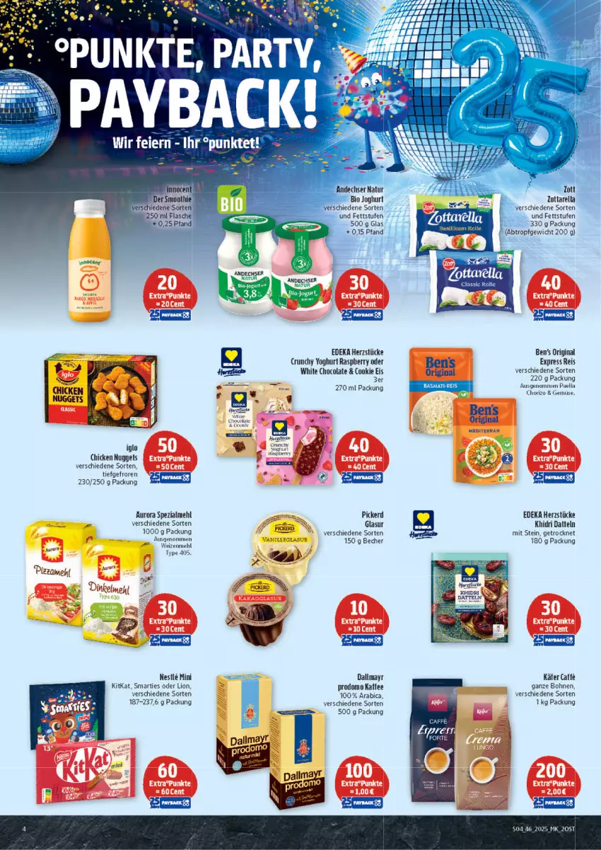 Aktueller Prospekt Marktkauf - Prospekt - von 09.11 bis 15.11.2025 - strona 4 - produkty: andechser natur, basmati, basmati-reis, Becher, Ben’s Original, bio, bohne, bohnen, chicken nuggets, chorizo, cola, cookie, dallmayr, dallmayr prodomo, Datteln, deka, eier, eis, gin, iglo, joghur, joghurt, käfer, kaffee, kitkat, lion, mehl, natur, nuggets, paella, pizza, Pizzamehl, prodomo, reis, rel, smarties, Spezi, Ti, type 405, weizenmehl, white chocolate, Yo, yoghurt, zott, zottarella