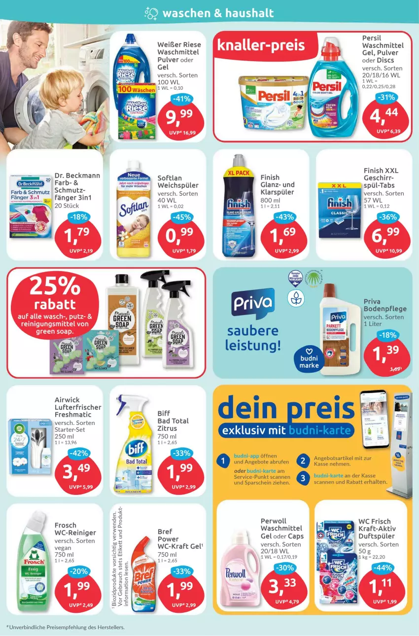 Aktueller Prospekt Budni - Prospekte - von 27.12 bis 31.12.2022 - strona 8 - produkty: airwick, angebot, angebote, Bad, biff, Bref, Brufen, Cap, eis, elle, Finish, Frosch, geschirr, klarspüler, kraft, lufterfrischer, mam, persil, perwoll, reiniger, Reinigung, Reinigungsmittel, reis, Softlan, teller, Ti, waschmittel, wc frisch, wc-reiniger, weichspüler, WICK