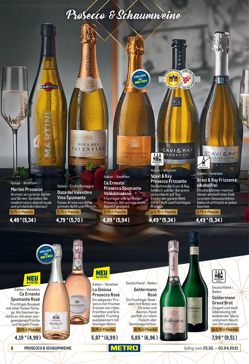 Aktueller Prospekt Metro - Erlesene Tropfen - von 25.02 bis 03.04.2021 - strona 8 - produkty: alkohol, aperitif, apfel, Bad, beere, beeren, Birnen, brut, ecco, eis, ernesto, flasche, fleisch, frizzante, frucht, früchte, früchten, geldermann, grana, granatapfel, La Gioiosa, Lusti, mac, martini, nuss, perla, pfirsich, prosecco, puma, Rana, roséwein, saro, sekt, spumante, Ti, usb, valdo, Vino Spumante, wein, weine, zitrone, zitronen