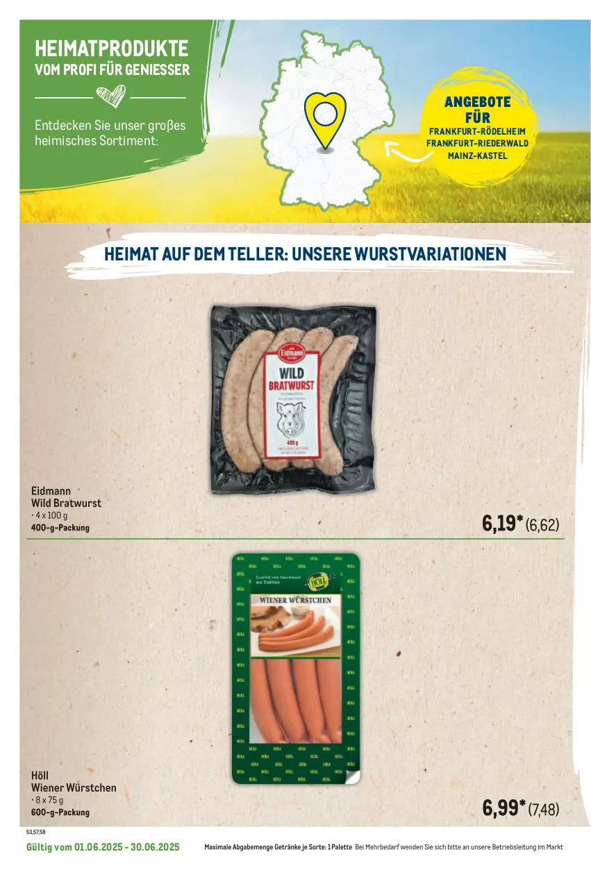Aktueller Prospekt Metro - Regionaler Flyer - von 01.06 bis 30.06.2025 - strona 52 - produkty: angebot, angebote, bratwurst, decke, elle, getränk, getränke, Palette, Ria, teller, Ti, wiener, wiener würstchen, Wild, wurst, würstchen