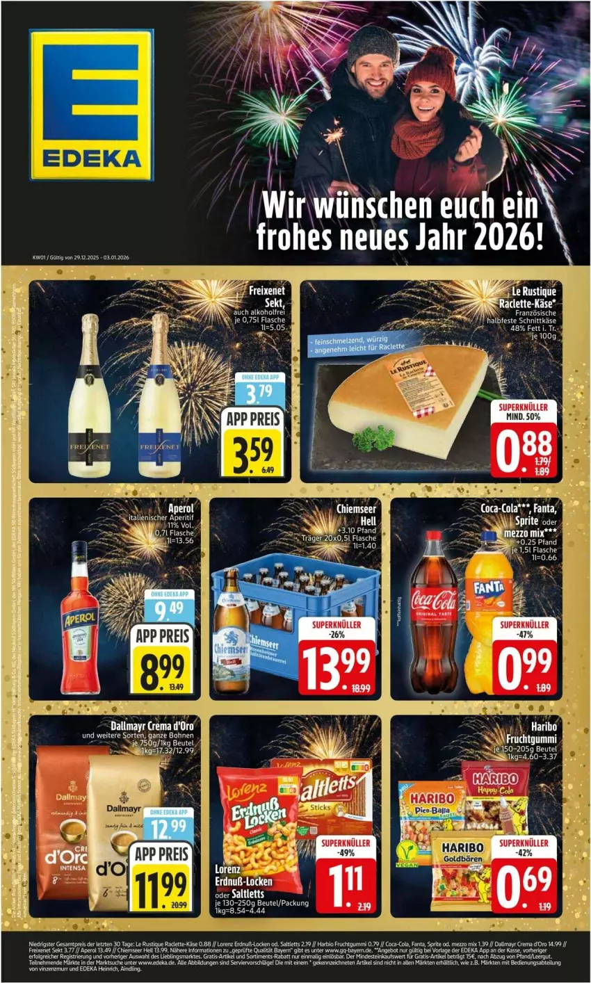 Aktueller Prospekt Edeka - Prospekte - von 29.12.2026 bis 03.01.2027 - strona 1 - produkty: angebot, aperol, beutel, bohne, bohnen, deka, eis, flasche, freixenet, haribo, HP, Käse, LG, lorenz, schnittkäse, sekt, Ti, wein, weine
