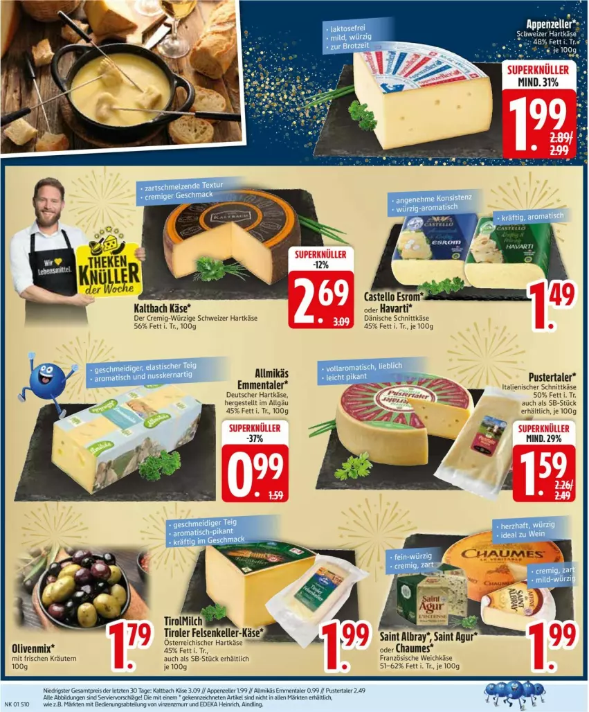 Aktueller Prospekt Edeka - Prospekte - von 29.12.2026 bis 03.01.2027 - strona 12 - produkty: Abtei, albray, Allmikäs, appenzeller, asti, Brei, deka, eis, elle, emmentaler, esrom, hartkäse, Käse, kräuter, kräutern, LG, mac, milch, olive, oliven, reis, Saint Agur, saint albray, schnittkäse, schweizer hartkäse, Ti, tisch, weichkäse, ZTE