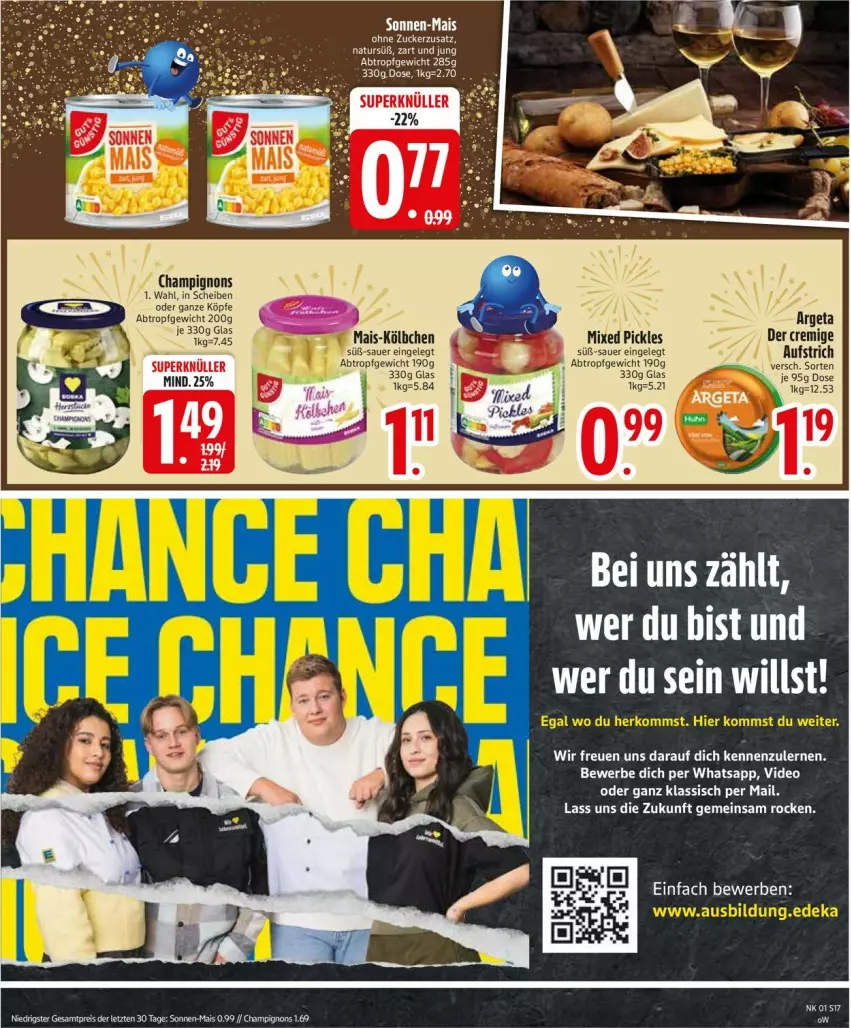 Aktueller Prospekt Edeka - Prospekte - von 29.12.2026 bis 03.01.2027 - strona 19 - produkty: auer, aufstrich, champignon, champignons, deo, eis, mais, Mixed Pickles, reis, ZTE, zucker