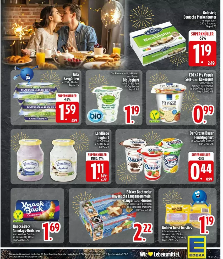 Aktueller Prospekt Edeka - Prospekte - von 29.12.2026 bis 03.01.2027 - strona 9 - produkty: asti, auer, Bau, Bauer, Becher, butter, deka, eis, frucht, fruchtjoghurt, golden toast, goldsteig, joghur, joghurt, kokos, landliebe, lebensmittel, LG, markenbutter, reis, Semmel, soja, tee, Ti, toast, veggie, ZTE