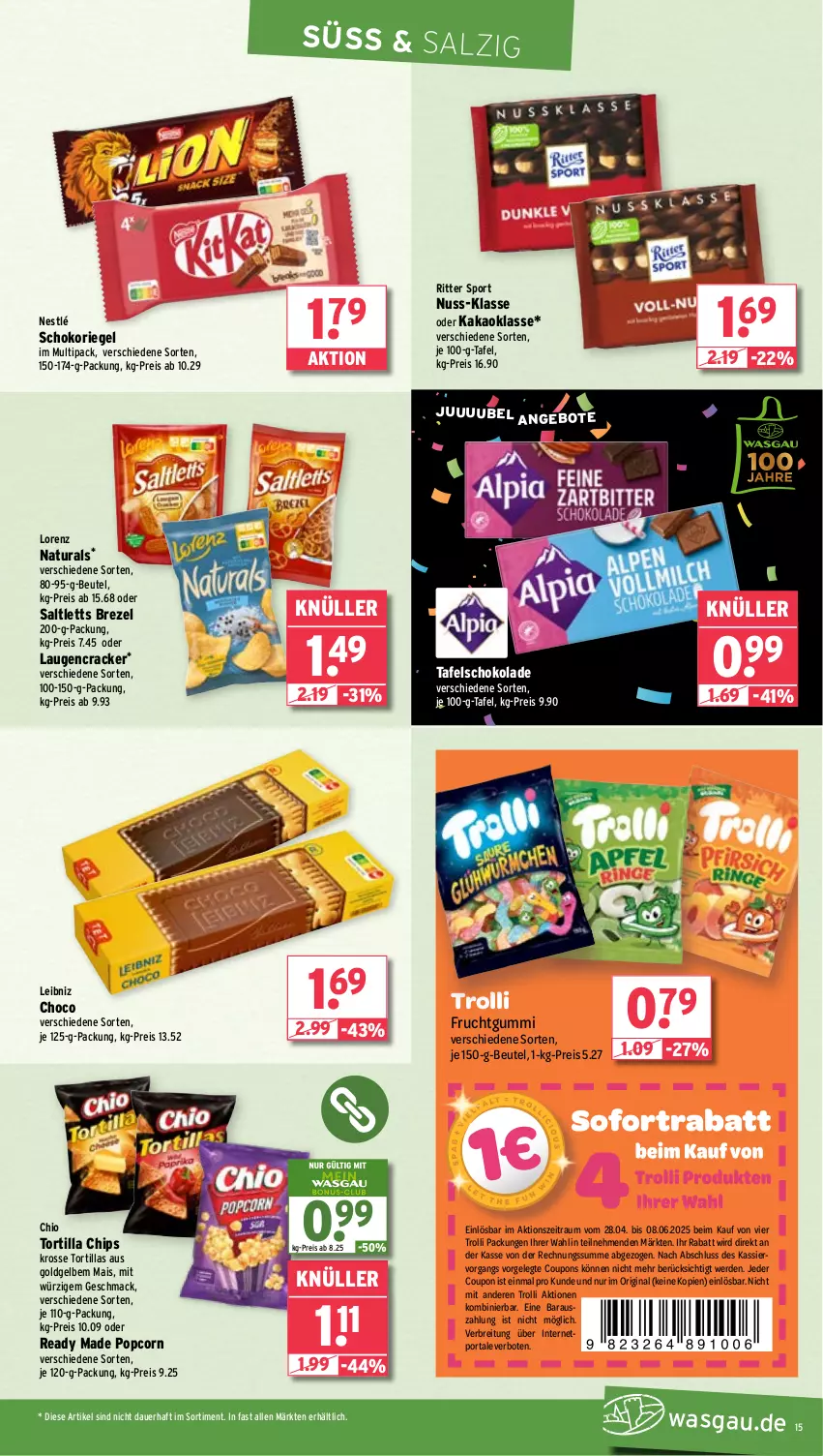 Aktueller Prospekt Wasgau - von 12.05 bis 17.05.2025 - strona 15 - produkty: angebot, angebote, auer, beutel, Brei, brezel, chips, coupon, coupons, cracker, eis, erde, frucht, fruchtgummi, gin, kakao, leibniz, lorenz, mac, mais, natur, natura, nestlé, nuss, popcorn, reis, riegel, ritter, ritter sport, saltletts, salz, schoko, schokolade, schokoriegel, Sport, tafelschokolade, Ti, tortilla, Tortilla Chips, tortillas, trolli