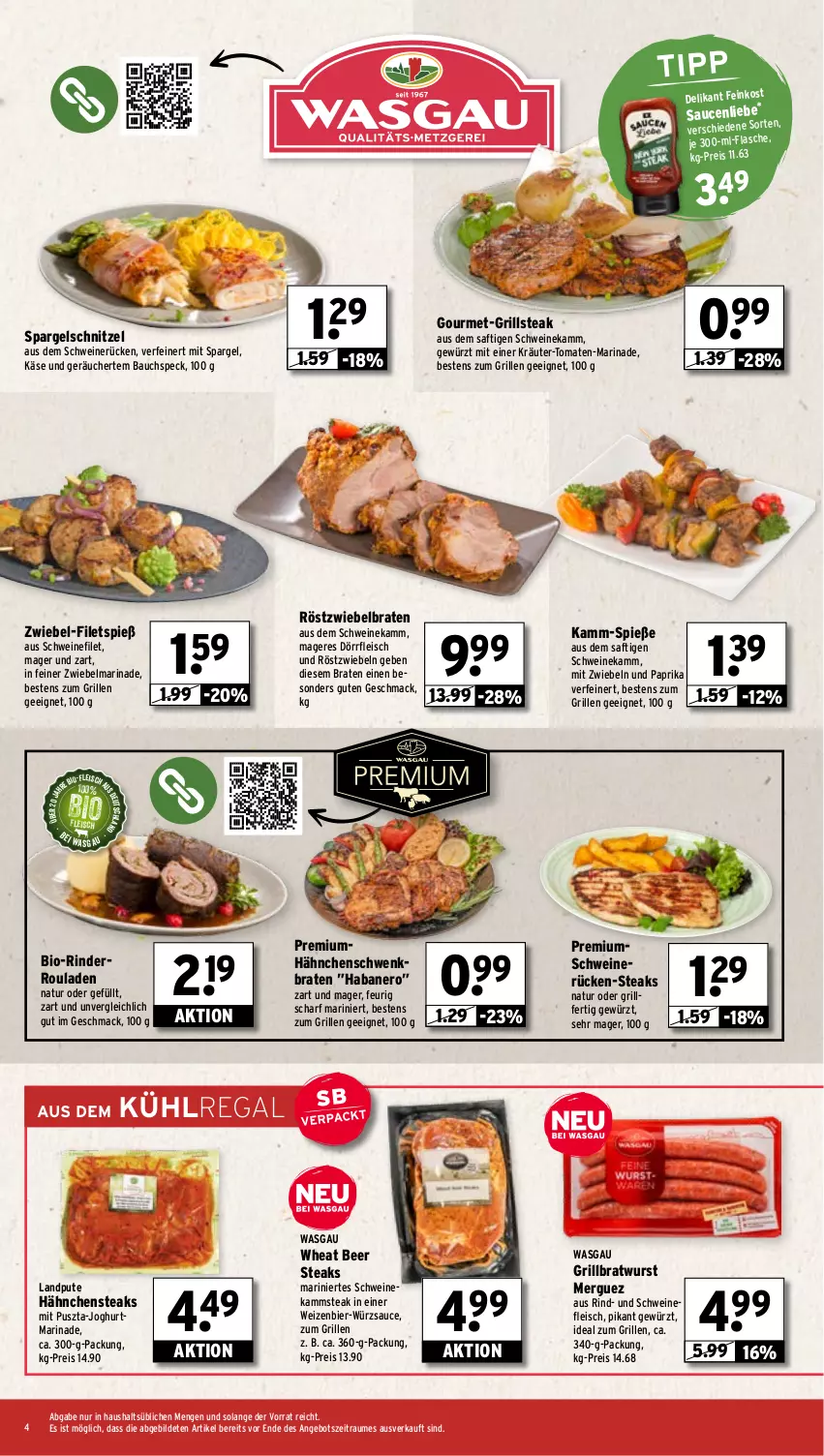 Aktueller Prospekt Wasgau - von 12.05 bis 17.05.2025 - strona 4 - produkty: angebot, Bau, bier, bio, braten, bratwurst, eis, filet, filets, fleisch, gewürz, grill, grillbratwurst, Hähnchensteak, hähnchensteaks, ideal zum grillen, joghur, joghurt, Käse, kräuter, kühlregal, mac, marinade, mit zwiebeln, natur, nero, paprika, pute, regal, reis, rind, rinder, Rinderroulade, rinderrouladen, röstzwiebeln, rouladen, saft, sauce, saucen, schnitzel, schwein, schweine, schweinefilet, schweinefleisch, schweinerücken, spargel, Speck, steak, steaks, Ti, tomate, tomaten, wein, weine, wurst, würzsauce, zwiebel, zwiebeln