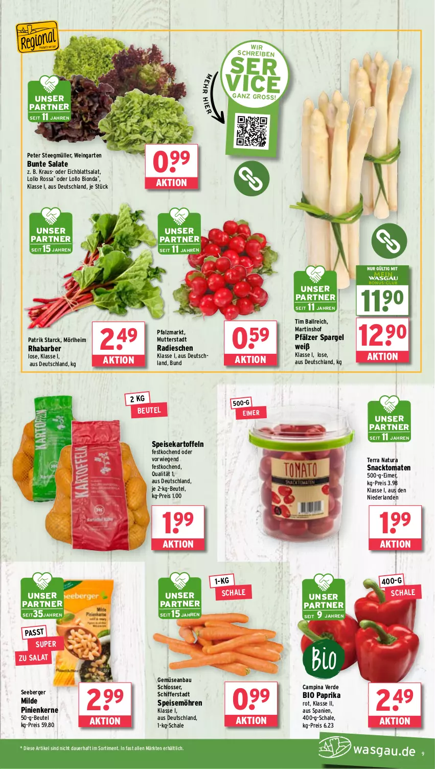 Aktueller Prospekt Wasgau - von 12.05 bis 17.05.2025 - strona 9 - produkty: auer, ball, Bau, Berger, beutel, bio, bunte salate, Eichblattsalat, eimer, eis, erde, Garten, kartoffel, kartoffeln, möhren, Müller, natur, natura, paprika, paprika rot, pinienkerne, radieschen, reis, rhabarber, salat, salate, Schal, Schale, seeberger, snack, spargel, speisekartoffeln, speisemöhren, tee, Ti, tomate, tomaten, wein