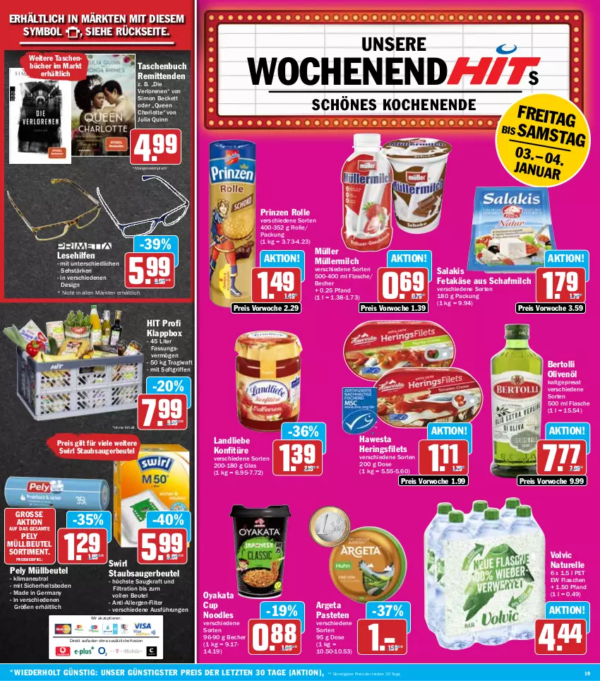 Aktueller Prospekt Hit - Wochenprospekt - von 30.12.2024 bis 04.01.2025 - strona 19 - produkty: arlo, Becher, bertolli, beutel, buch, eis, elle, feta, filet, filets, flasche, Germ, hawesta, hering, Herings, heringsfilets, Käse, Klappbox, konfitüre, kraft, landliebe, milch, müllbeutel, Müller, müllermilch, natur, olive, oliven, olivenöl, pastete, pely, prinzen rolle, reis, rel, ring, salakis, sim, staubsauger, staubsaugerbeutel, swirl, Tasche, taschen, Taschenbuch, Ti, Tiere, volvic, ZTE