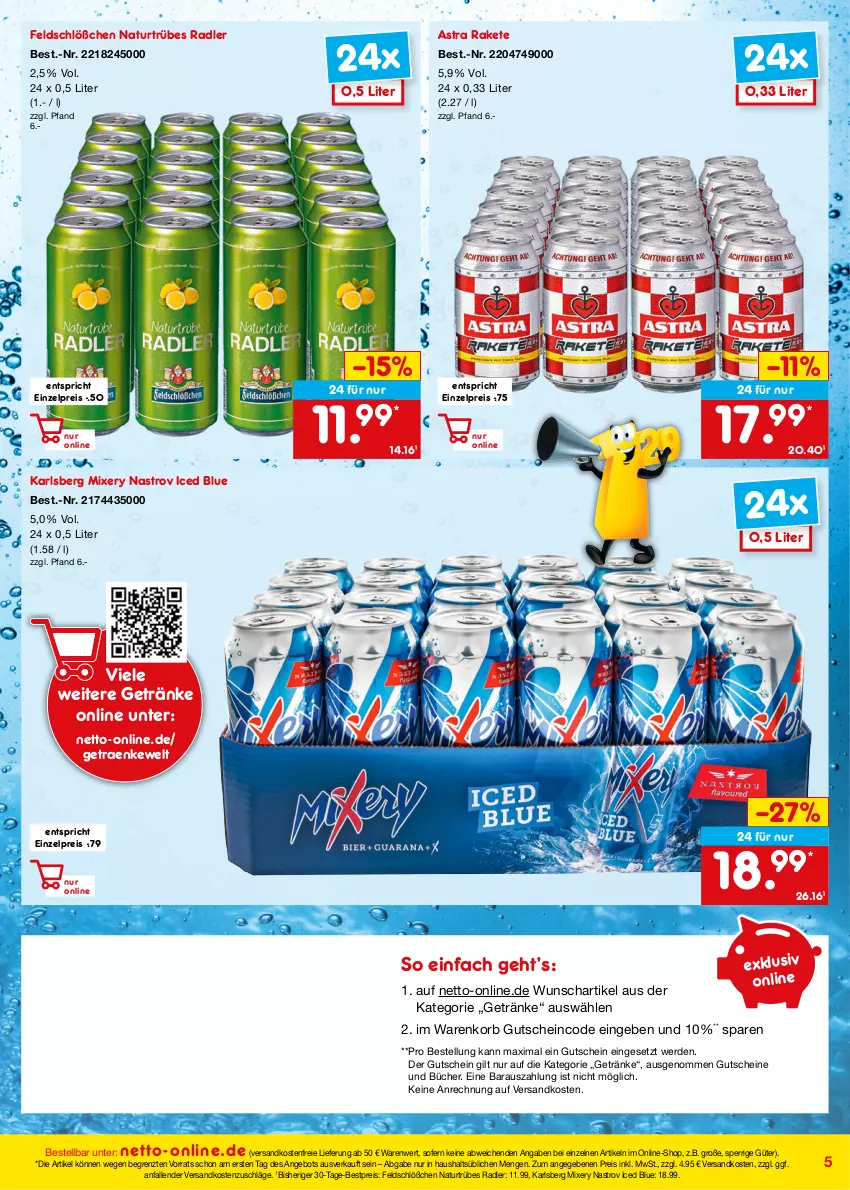 Aktueller Prospekt Netto Marken-Discount - Online-Angebote August - von 01.08 bis 31.08.2022 - strona 5 - produkty: angebot, Astra, bestpreis, eis, erde, getränk, getränke, gutschein, gutscheine, karlsberg, karlsberg mixery, korb, Mixer, mixery, natur, ndk, radler, reis, Ti, versandkostenfrei, ZTE