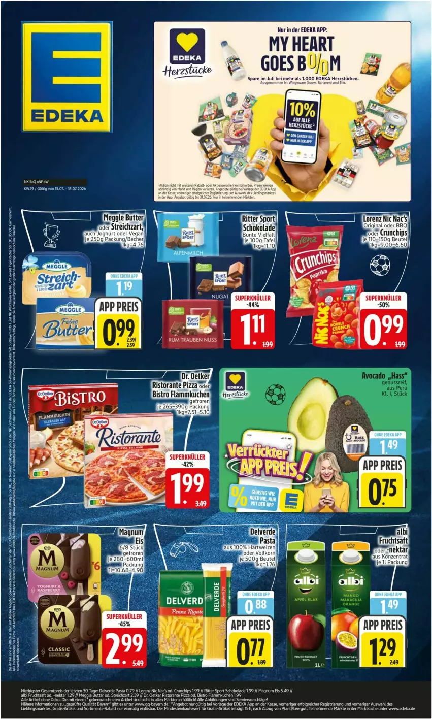 Aktueller Prospekt Edeka - Prospekte - von 13.07 bis 18.07.2026 - strona 1 - produkty: acer, Becher, butter, chips, deka, Dr. Oetker, eis, frucht, fruchtsaft, joghur, joghurt, lamm, lorenz, magnum, Nektar, pasta, penne, penne rigate, pizza, reis, ristorante, ristorante pizza, saft, schoko, schokolade, Sport, Streichzart, Ti, ZTE