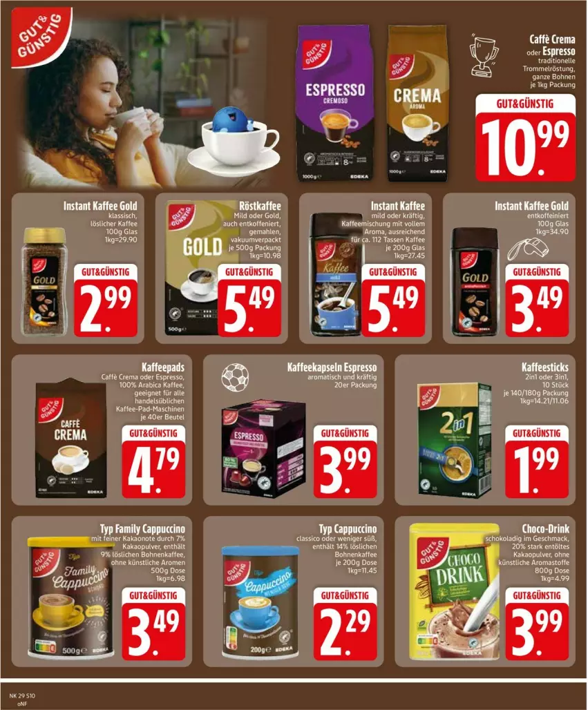 Aktueller Prospekt Edeka - Prospekte - von 13.07 bis 18.07.2026 - strona 12 - produkty: bohne, bohnen, bohnenkaffee, caffe, Cap, cappuccino, cin, drink, ente, espresso, kaffee, kaffeepads, kakao, löslicher kaffee, mac, oder espresso, röstkaffee, schoko, tee, Ti