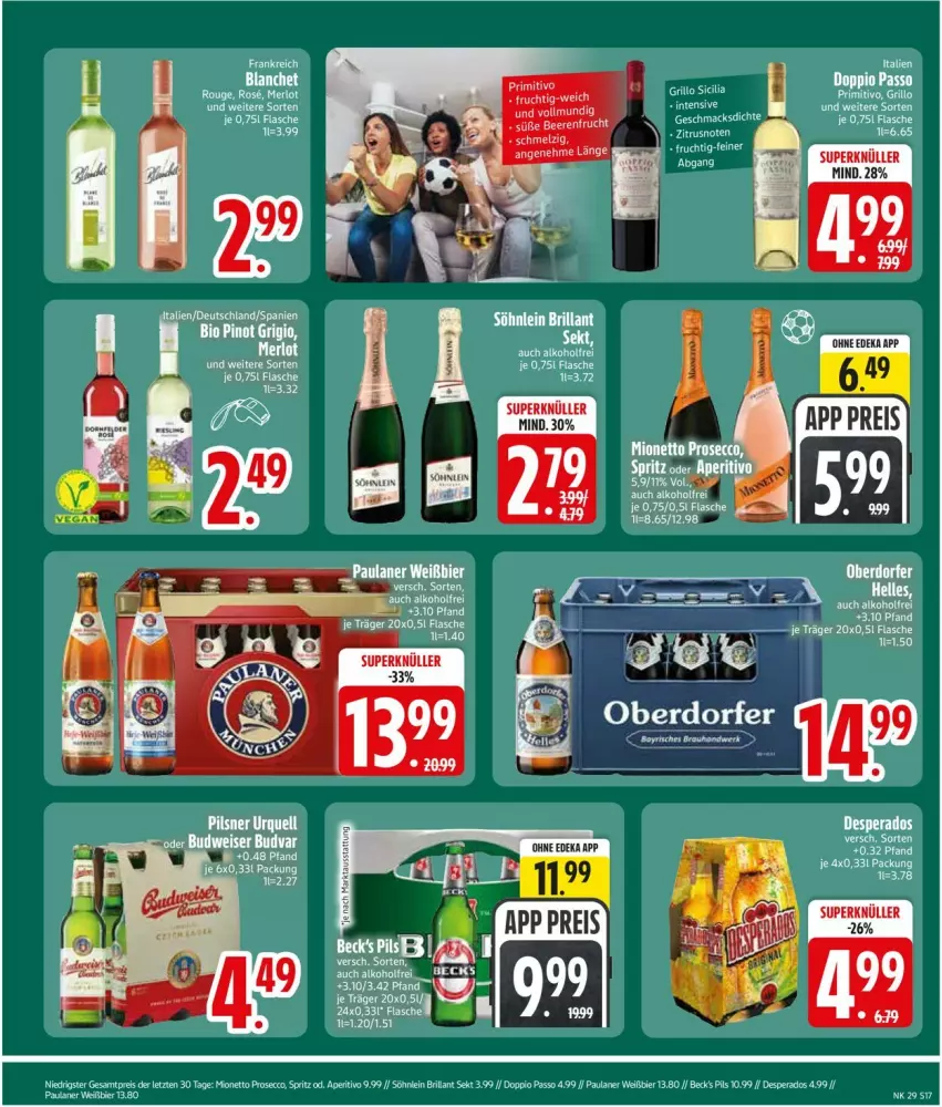 Aktueller Prospekt Edeka - Prospekte - von 13.07 bis 18.07.2026 - strona 19 - produkty: alkohol, bier, bio, deka, doppio passo, eis, flasche, grill, grillo, K2, mionetto, passo, Paula, paulaner, Pinot, reis, Ria, sekt, söhnlein, söhnlein brillant, Ti, ZTE