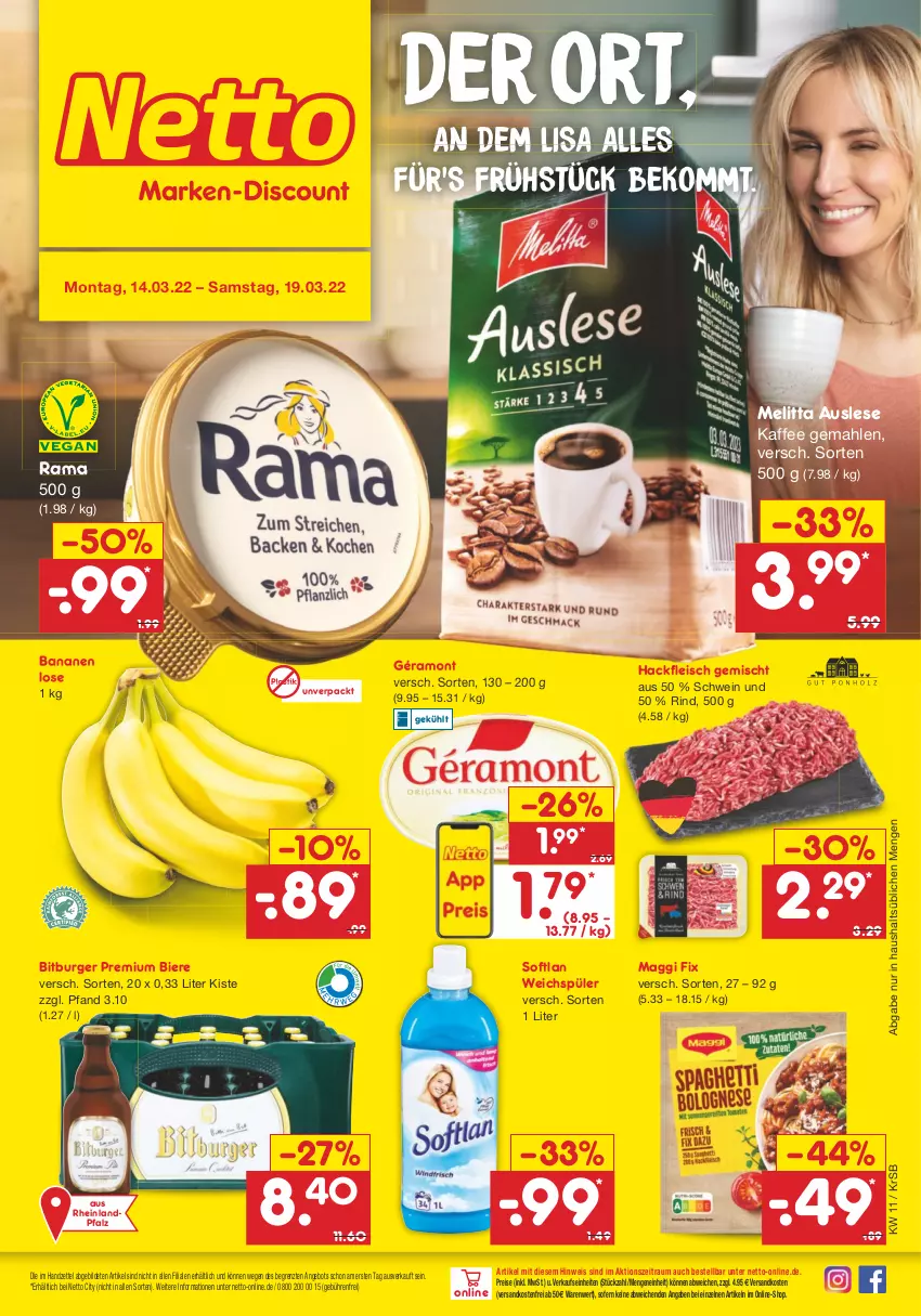 Aktueller Prospekt Netto Marken-Discount - Filial-Angebote - von 14.03 bis 19.03.2022 - strona 1 - produkty: angebot, asti, banane, bananen, beko, bier, Biere, bitburger, burger, eis, fleisch, géramont, hackfleisch, hackfleisch gemischt, kaffee, maggi, maggi fix, melitta, ndk, rama, reis, rind, schwein, Softlan, Ti, versandkostenfrei, weichspüler, wein, ZTE