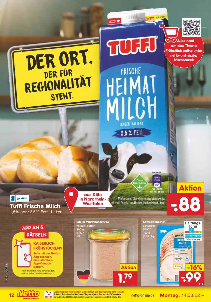 Aktueller Prospekt Netto Marken-Discount - Filial-Angebote - von 14.03 bis 19.03.2022 - strona 12 - produkty: braten, eis, frische milch, Konserven, milch, ndk, reis, schwein, schweine, schweinebraten, Ti, usb, versandkostenfrei, wein, weine, wurst, wurstkonserven