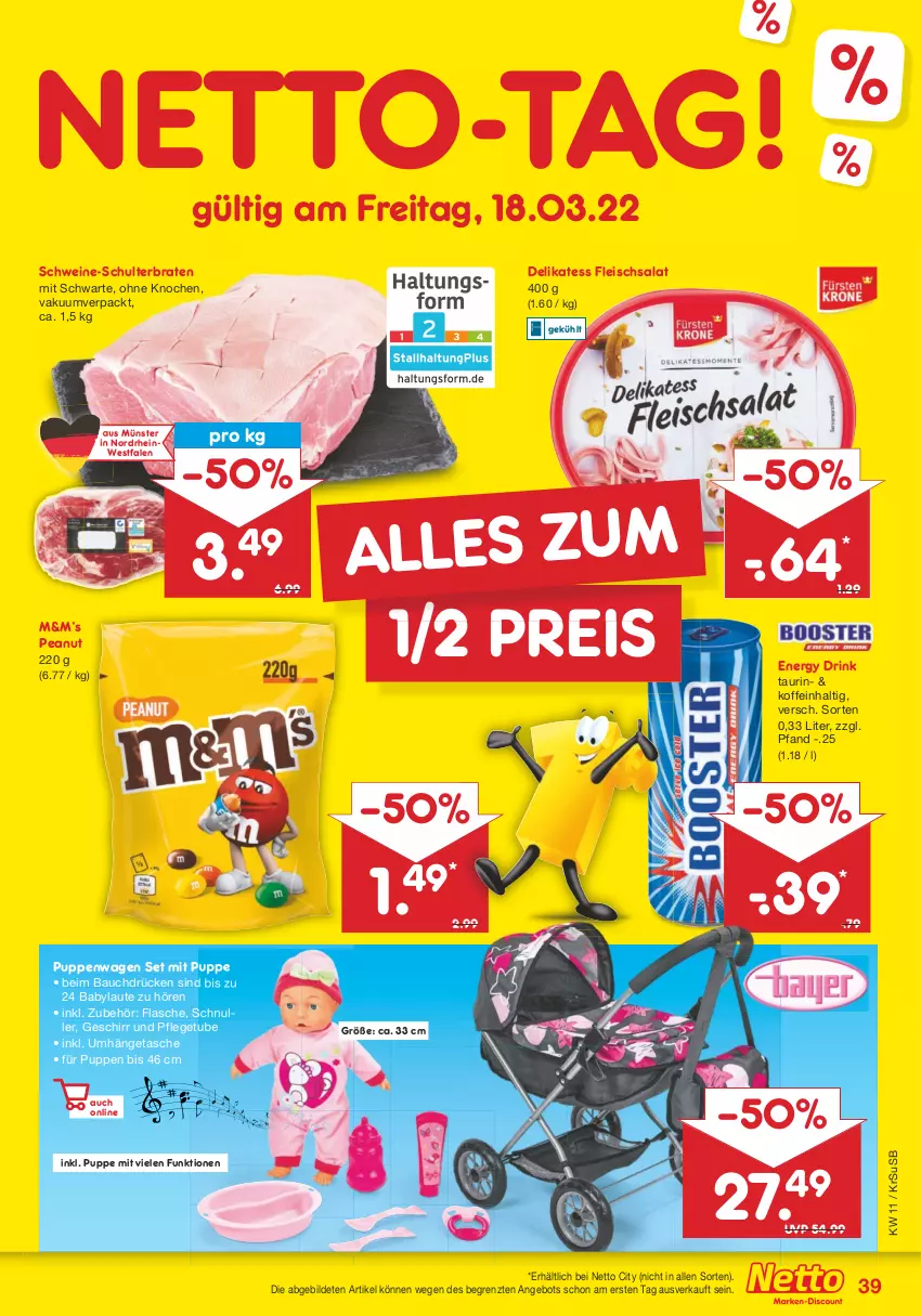 Aktueller Prospekt Netto Marken-Discount - Filial-Angebote - von 14.03 bis 19.03.2022 - strona 39 - produkty: angebot, Bau, braten, drink, eis, energy drink, flasche, fleisch, fleischsalat, geschirr, Puppe, Puppenwagen, reis, salat, schwein, schweine, Tasche, Ti, umhängetasche, usb, wein, weine, ZTE