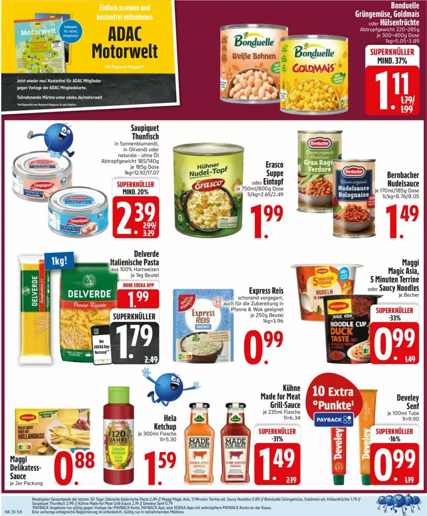 Aktueller Prospekt Edeka - Prospekte - von 25.08 bis 30.08.2025 - strona 10 - produkty: Becher, bernbacher, beutel, blume, blumen, blumenöl, deka, develey, eintopf, eis, erasco, erde, fisch, Goldmais, grill, hartweizen, Hela, in olivenöl, italienische pasta, LG, maggi, mais, natur, natura, nudel, olive, oliven, olivenöl, pasta, payback, pfanne, reis, rwe, sana, sauce, saupiquet, senf, sonnenblume, sonnenblumen, sonnenblumenöl, suppe, terrine, thunfisch, Ti, topf, wok