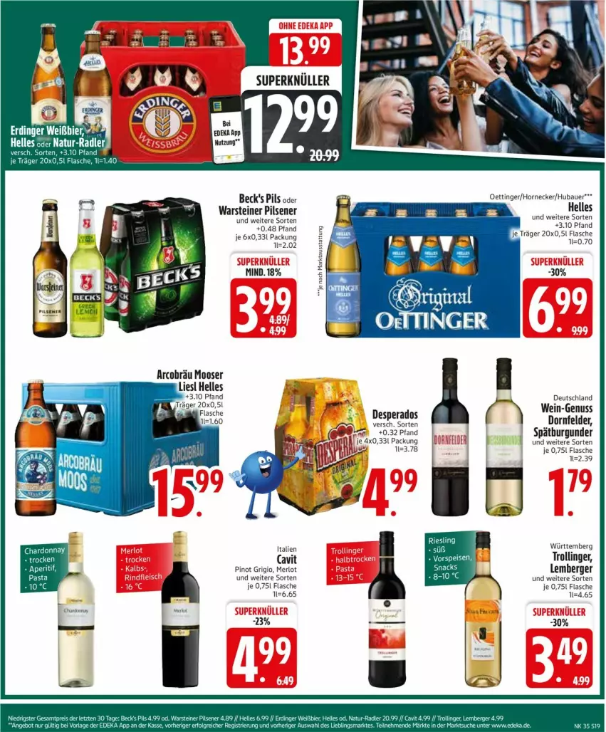 Aktueller Prospekt Edeka - Prospekte - von 25.08 bis 30.08.2025 - strona 21 - produkty: auer, Bau, Bauer, beck's, Berger, burgunder, deka, desperados, dornfelder, elle, flasche, merl, merlot, nuss, oettinger, pils, pilsener, Pinot, pinot grigio, spätburgunder, steiner, Ti, trolli, trollinger, warsteiner, wein