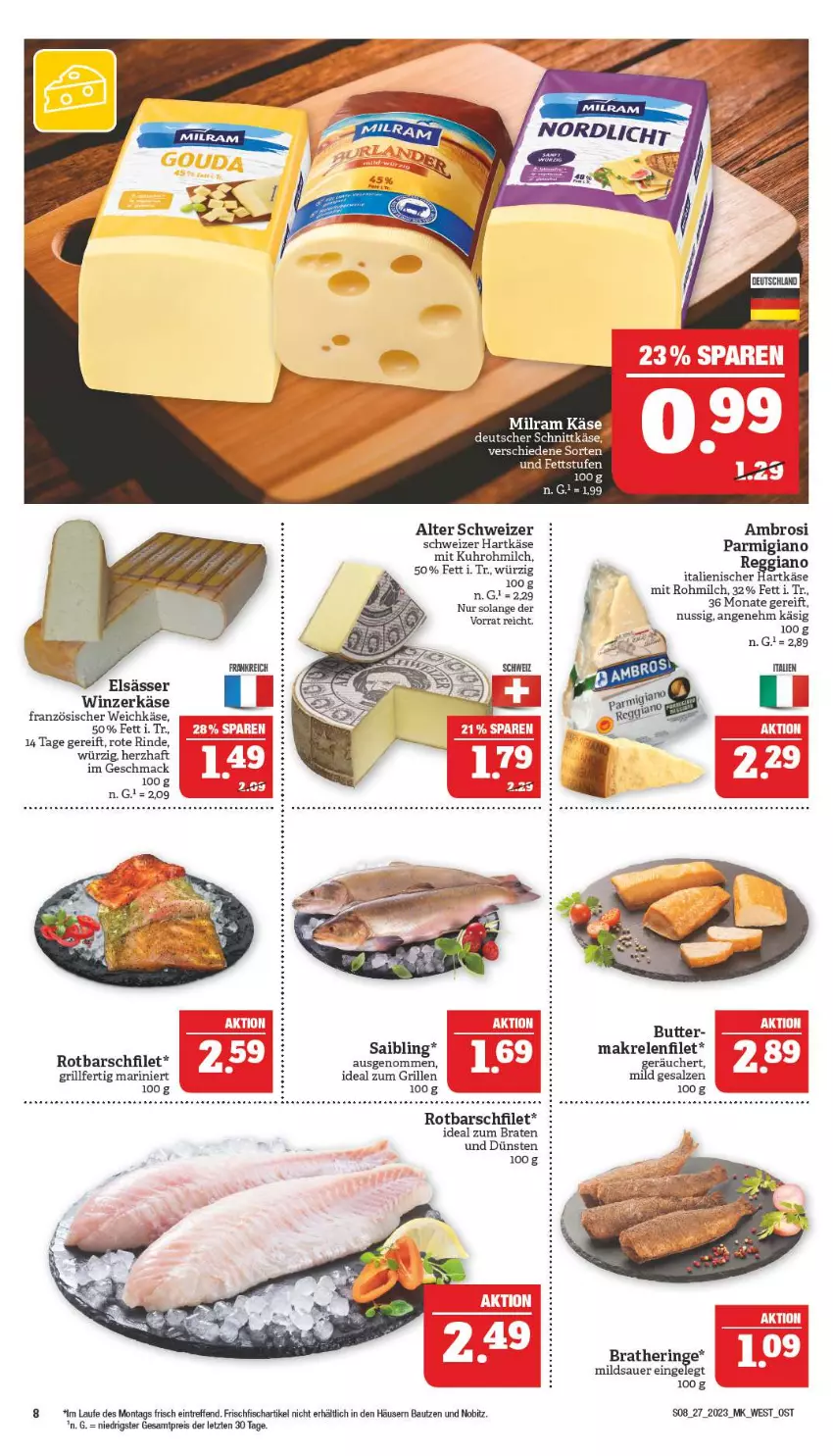 Aktueller Prospekt Marktkauf - Prospekt - von 02.07 bis 08.07.2023 - strona 8 - produkty: auer, Bau, braten, Bratheringe, butter, deutscher schnittkäse, eis, filet, fisch, französischer weichkäse, frischfisch, grill, hartkäse, hering, ideal zum braten, ideal zum grillen, italienischer hartkäse, Käse, mac, Makrele, milch, milram, nuss, parmigiano, reis, rel, rind, ring, Rotbarsch, rotbarschfilet, Saibling, salz, schnittkäse, schweizer hartkäse, Ti, uhr, weichkäse, ZTE