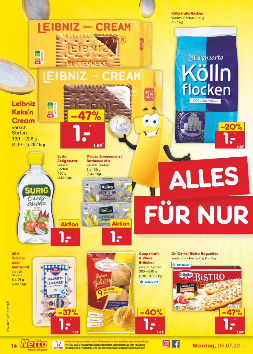 Aktueller Prospekt Netto Marken-Discount - Filial-Angebote - von 25.07 bis 30.07.2022 - strona 14 - produkty: baguette, baguettes, barbecue, Bistro Baguette, brötchen, coppenrath, Dr. Oetker, eis, essig, hafer, haferflocken, keks, kölln, leibniz, mais, Mett, mettwurst, ndk, reis, Ti, versandkostenfrei, wurst