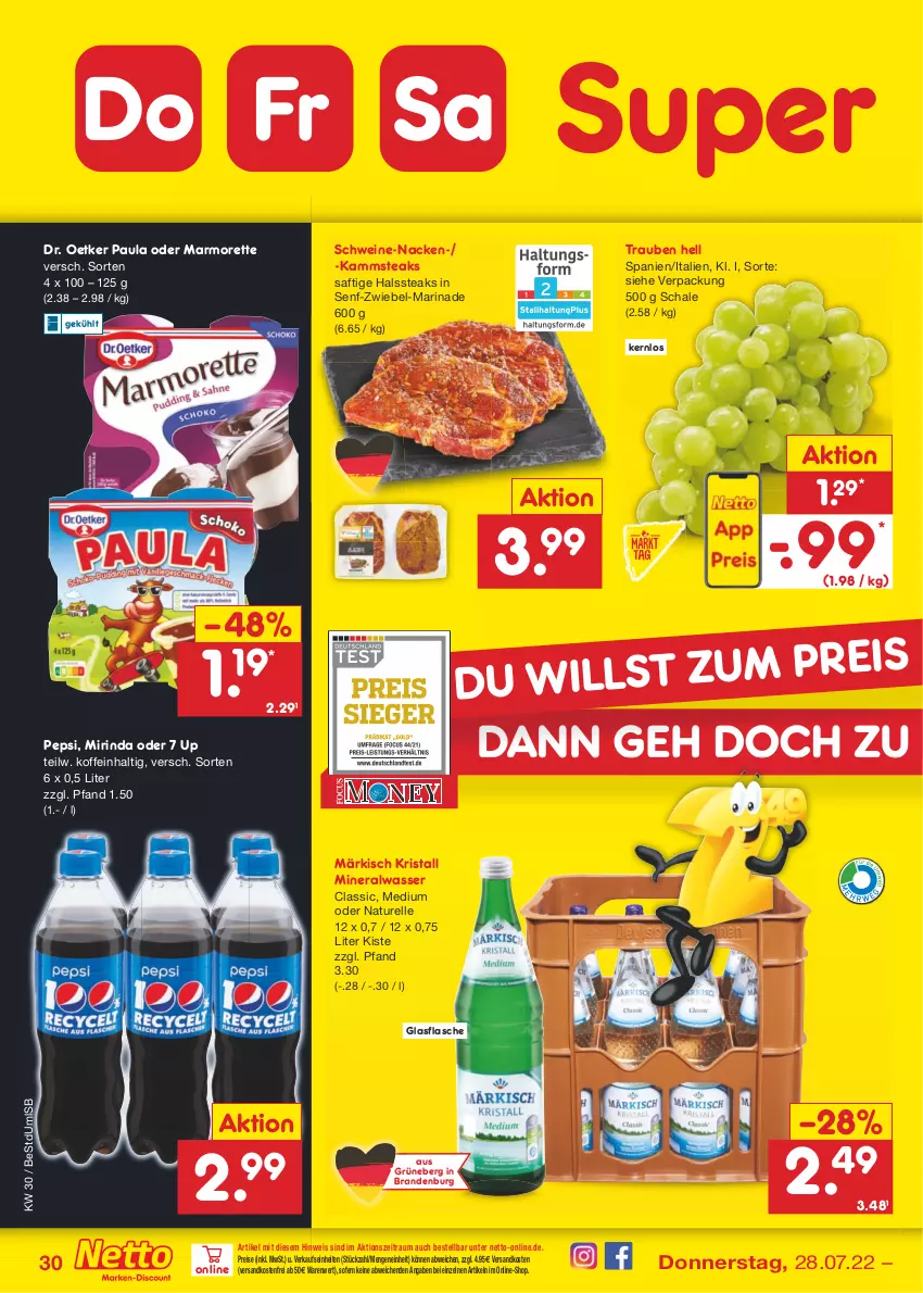 Aktueller Prospekt Netto Marken-Discount - Filial-Angebote - von 25.07 bis 30.07.2022 - strona 30 - produkty: Alwa, Dr. Oetker, eis, elle, flasche, glasflasche, marinade, marmorette, mineralwasser, Mineralwasser Classic, Mirinda, natur, ndk, Paula, pepsi, reis, rel, rind, saft, Schal, Schale, schwein, schweine, senf, steak, steaks, Ti, trauben, versandkostenfrei, wasser, wein, weine, zwiebel