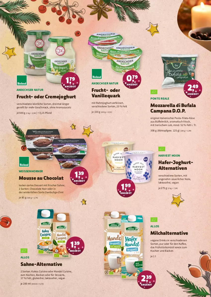 Aktueller Prospekt Denns Biomarkt - Prospekte - von 20.12.2021 bis 04.01.2022 - strona 4 - produkty: andechser natur, angebot, cola, creme, dessert, desserts, di bufala, drink, drinks, eis, frucht, gin, hafer, joghur, joghurt, kaffee, Käse, kokos, mac, mandel, milch, mousse, Mousse au Chocolat, mozzarella, müsli, natur, pasta, quark, rahmjoghurt, rel, sahne, Ti, tisch, vanille