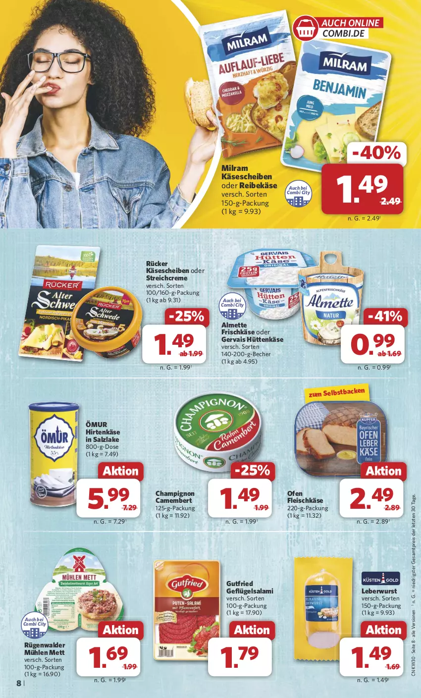 Aktueller Prospekt Combi - Prospekte - von 22.07 bis 27.07.2024 - strona 8 - produkty: almette, Becher, camembert, champignon, creme, eis, fleisch, fleischkäse, frischkäse, Geflügel, gervais, gutfried, hirtenkäse, Käse, käsescheiben, leberwurst, Mett, milram, Ofen, Reibekäse, reis, rügenwalder, rügenwalder mühle, salami, salz, Ti, wurst, ZTE