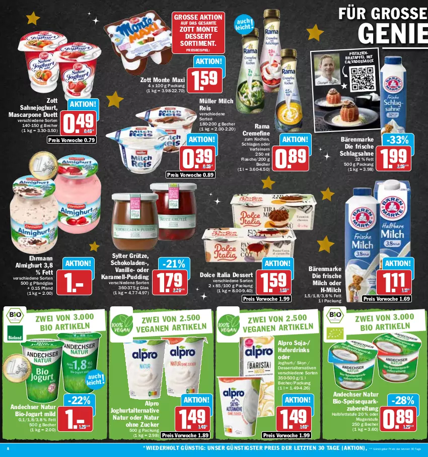 Aktueller Prospekt Hit - Prospekte - von 19.12 bis 24.12.2022 - strona 8 - produkty: almighur, almighurt, alpro, andechser natur, apfel, bärenmarke, Becher, bio, creme, dessert, drink, drinks, ehrmann, ehrmann almighurt, eis, flasche, frische milch, grütze, hafer, Haferdrink, joghur, joghurt, jogurt, karamell, mascarpone, milch, monte, Müller, natur, pistazien, pudding, quark, rama, rama cremefine, reis, sahne, Sahnejoghurt, sauce, schlagsahne, schoko, schokolade, schokoladen, Skyr, soja, speisequark, Sylter, Ti, vanille, zott, Zott Monte, ZTE, zucker