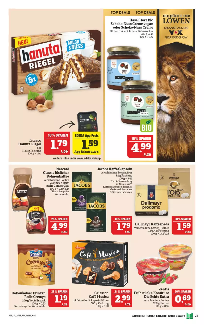 Aktueller Prospekt Marktkauf - Prospekt - von 02.05 bis 08.05.2021 - strona 25 - produkty: Becher, bio, bohne, bohnen, bohnenkaffee, creme, cremys, dallmayr, debeukelaer, deka, eis, elle, espresso, ferrero, griesson, hanuta, jacobs, kaffee, kaffeekapseln, kaffeemaschine, kaffeepads, kokos, konfitüre, lungo, nespresso, nuss, prodomo, reis, riegel, rwe, schoko, Spezi, Ti, zentis