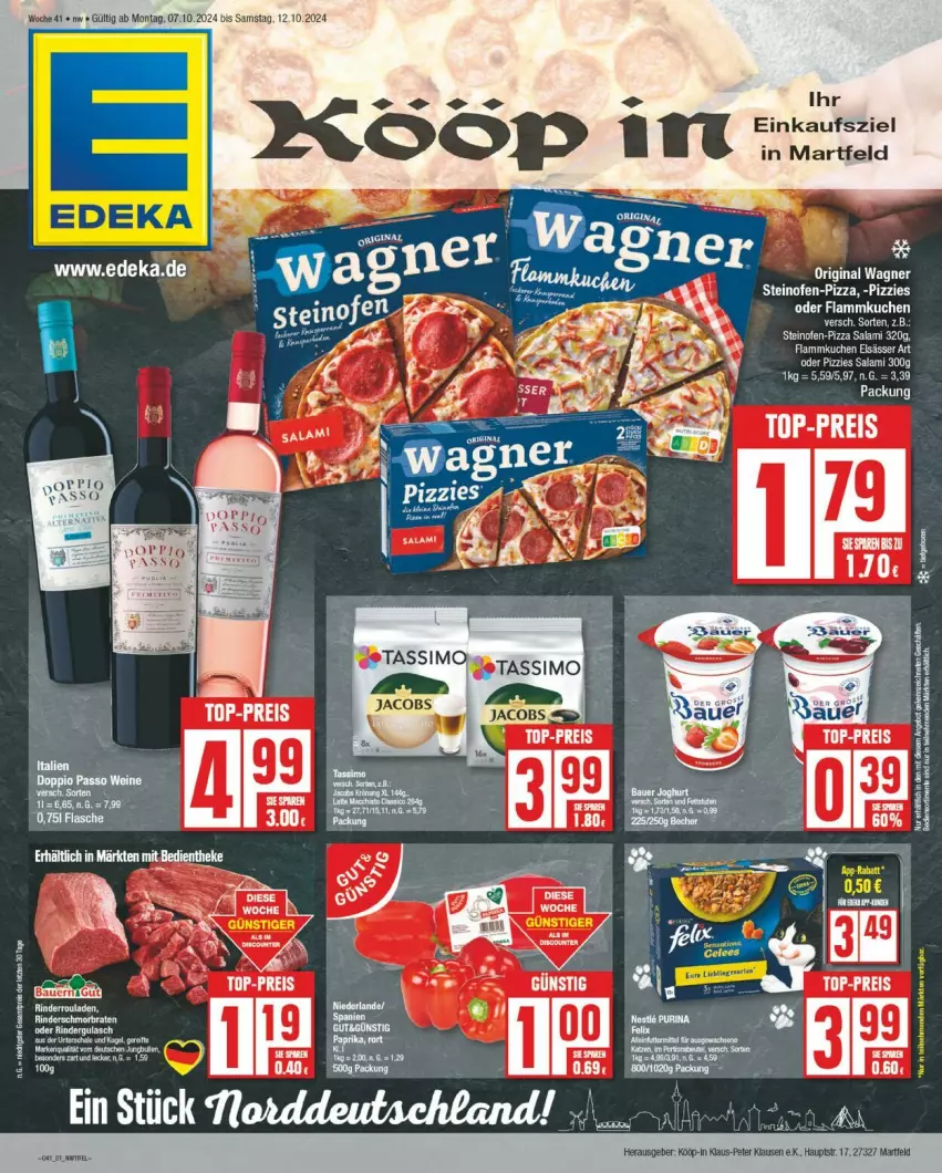 Aktueller Prospekt Edeka - Prospekte - von 07.10 bis 12.10.2024 - strona 1 - produkty: deka, elsässer art, flammkuchen, flasche, gin, kuchen, lamm, Ofen, original wagner, paprika, pizza, rind, rinder, Rinderroulade, rinderrouladen, rouladen, salami, steinofen, Ti, wagner