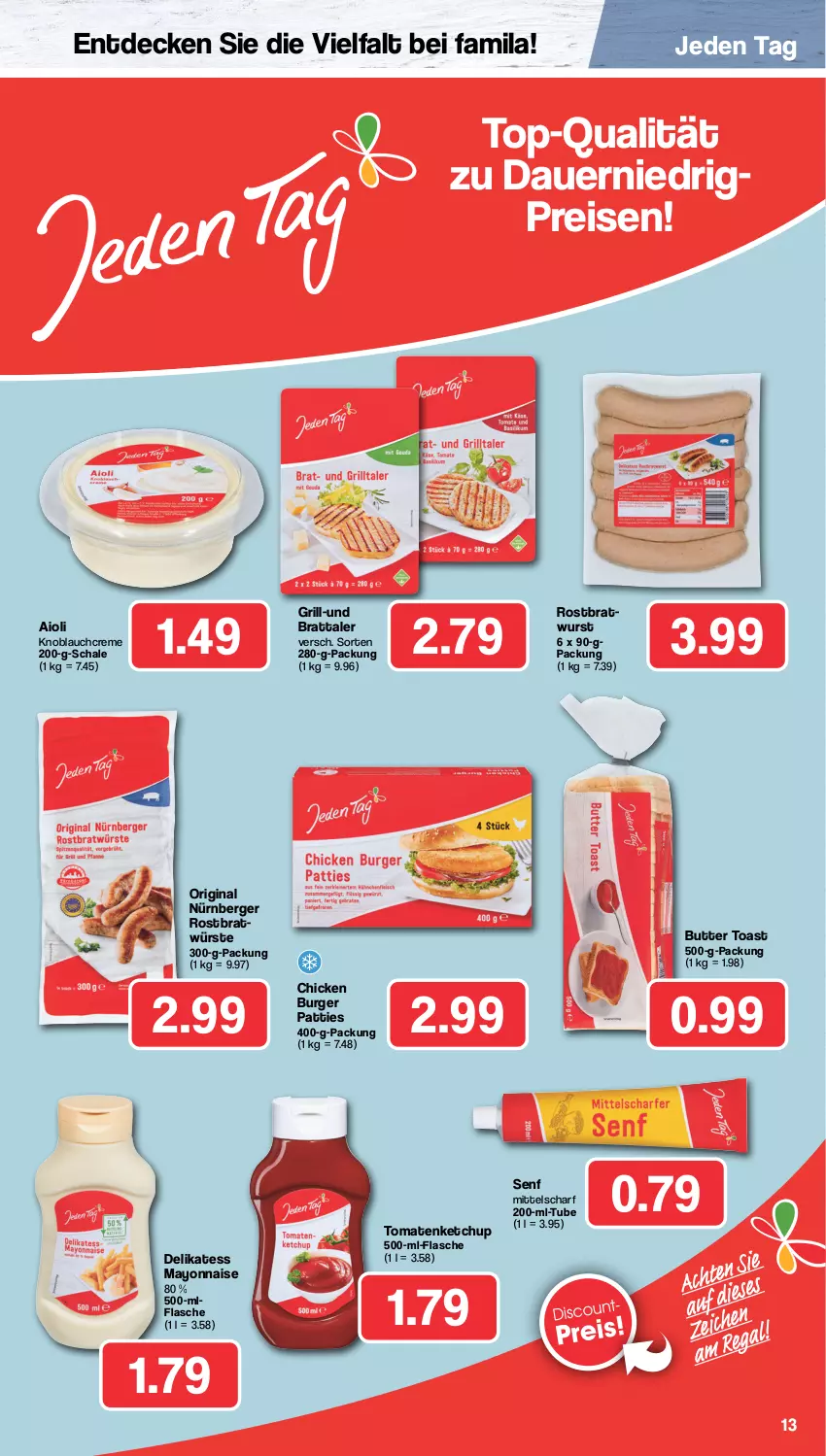 Aktueller Prospekt Famila - Prospekte - von 22.04 bis 27.04.2024 - strona 13 - produkty: aioli, auer, Berger, bratwurst, burger, butter, creme, decke, eis, flasche, gin, grill, ketchup, knoblauch, Knoblauchcreme, mayonnaise, nürnberger, reis, rostbratwurst, Schal, Schale, senf, Ti, toast, tomate, tomaten, tomatenketchup, wurst, Yo