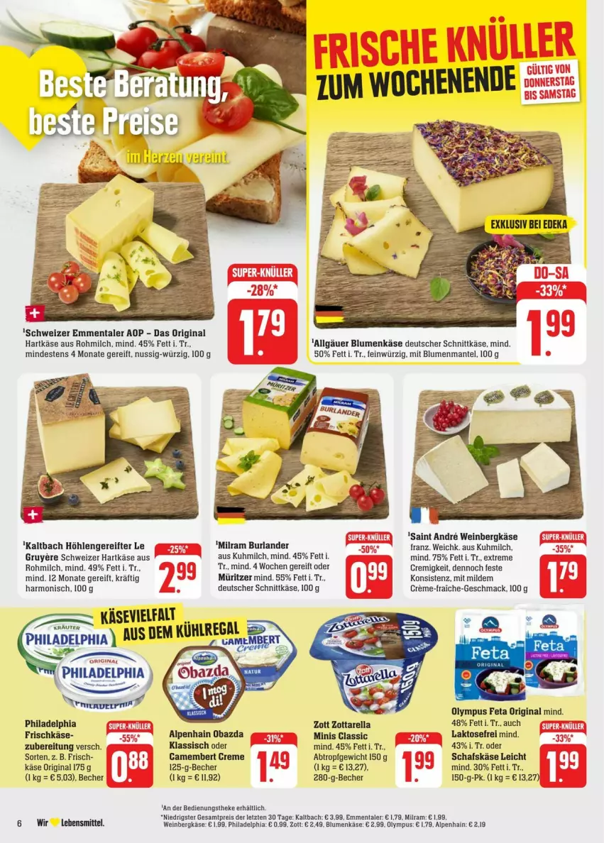 Aktueller Prospekt Edeka - Prospekte - von 08.06 bis 15.06.2024 - strona 8 - produkty: Alpenhain, Becher, Bergkäse, blume, blumen, burlander, camembert, camembert creme, creme, deutscher schnittkäse, eis, emmentaler, feta, frischkäse, gin, hartkäse, Käse, lebensmittel, LG, mac, Mantel, milch, milram, nuss, obazda, philadelphia, reis, rel, schafskäse, schnittkäse, schweizer hartkäse, Ti, wein, zott, zottarella, ZTE