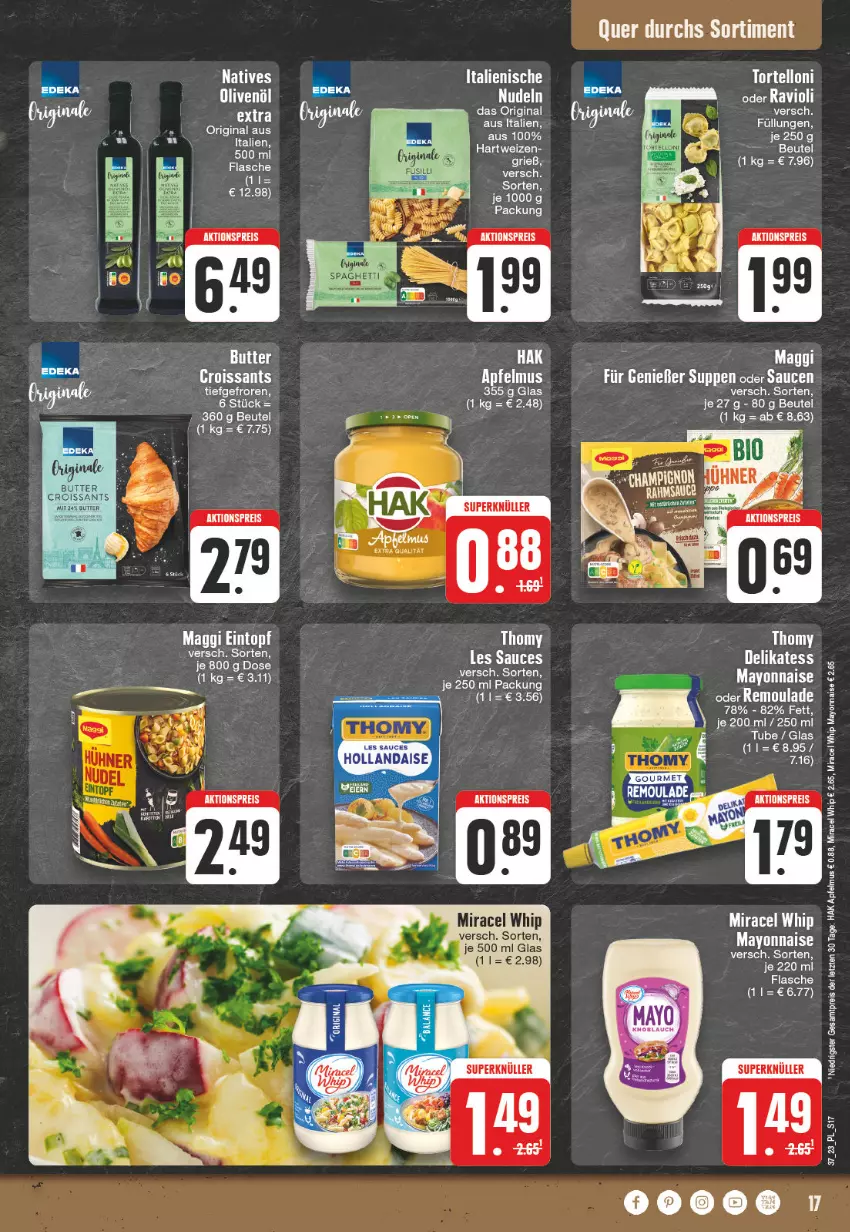 Aktueller Prospekt E Center - Angebote der Woche - von 11.09 bis 16.09.2023 - strona 17 - produkty: aktionspreis, apfel, apfelmus, beutel, butter, Croissant, croissants, eintopf, eis, flasche, gin, LG, maggi, mayonnaise, miracel, miracel whip, ravioli, reis, Ria, sauce, tee, Ti, topf, torte, tortelloni, Yo