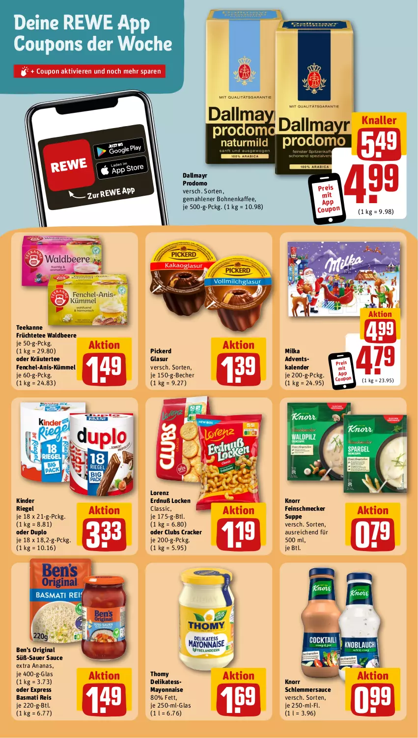 Aktueller Prospekt Rewe - Prospekte - von 06.11 bis 11.11.2023 - strona 12 - produkty: ananas, auer, basmati, Basmati Reis, Becher, beere, Ben’s Original, bohne, bohnen, bohnenkaffee, coupon, coupons, cracker, dallmayr, dallmayr prodomo, duplo, eis, feinschmecker, fenchel, früchte, Früchtetee, gemahlener bohnenkaffee, gin, kaffee, Kinder, kinder riegel, knorr, kräuter, lorenz, mayonnaise, milka, oder kräuter, prodomo, reis, riegel, sauce, schlemmersauce, suppe, tee, teekanne, thomy, Ti, Yo